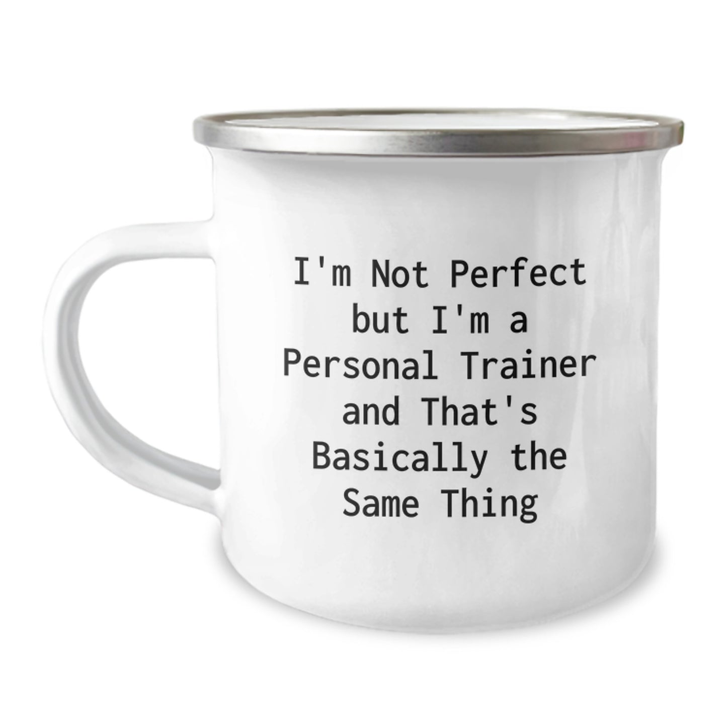 Funny Personal Trainer Gifts from Friends to Men on Birthday, Personal Trainer Camping Mug with I'm Not Perfect Quote - Image 1