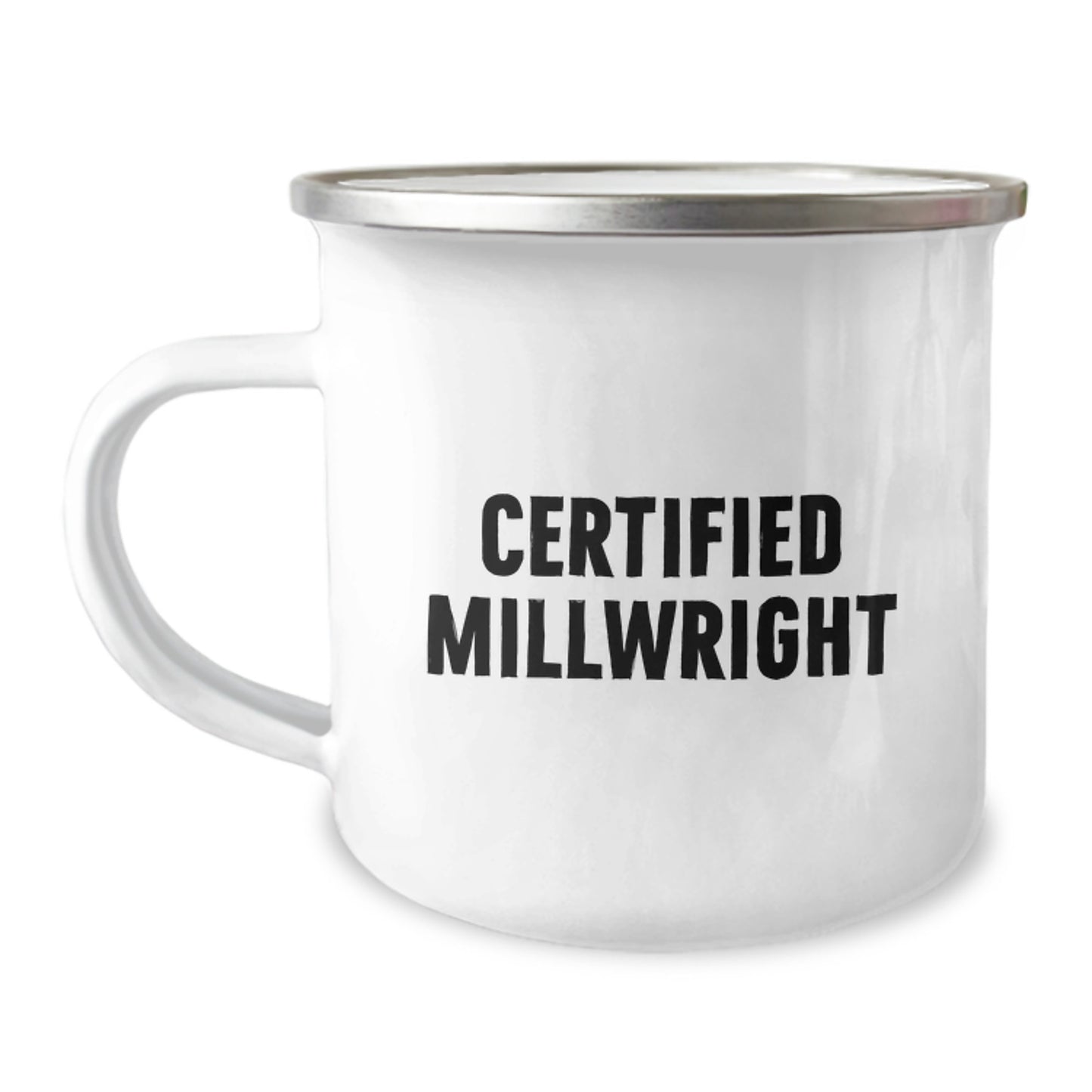 Funny Certified Millwright Gifts for Him from Friends, Unique Camping Mug for Graduation - Image 1