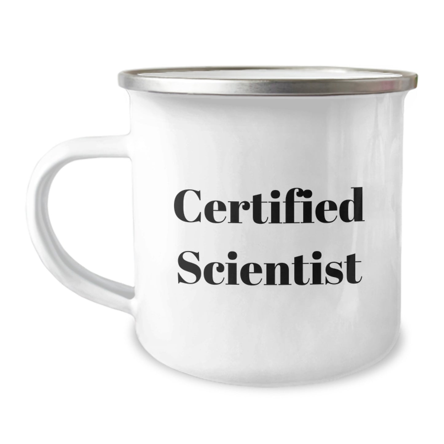 Funny Scientist Gifts for Men, Women, and Friends - Camping Mug, Birthday Unique Gifts from Family, Coworkers, or Friends - 'Certified Scientist' Quote - Image 1