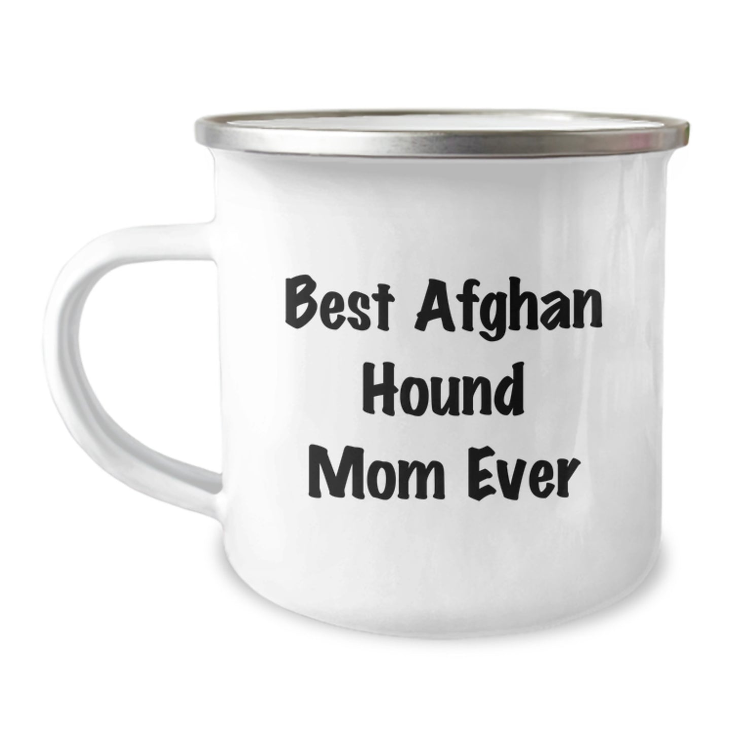 Funny Afghan Hound Dog Lover Gifts from Mom to Son or Daughter for Graduation, Best Afghan Hound Mom Ever Quote on 12 oz Stainless Steel Camping Mug - Image 1