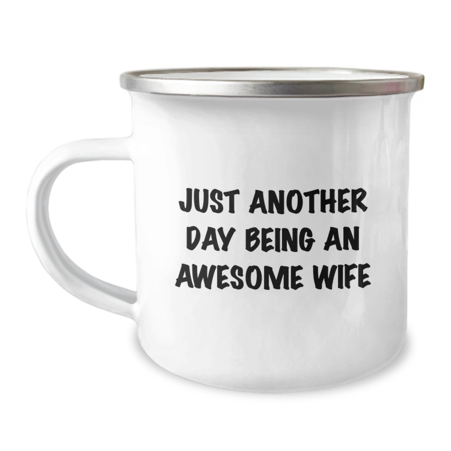 Wife Gifts from Men, Funny Just Another Day Being An Awesome Wife Camping Mug for Wife, Graduation Unique Gifts - Image 1