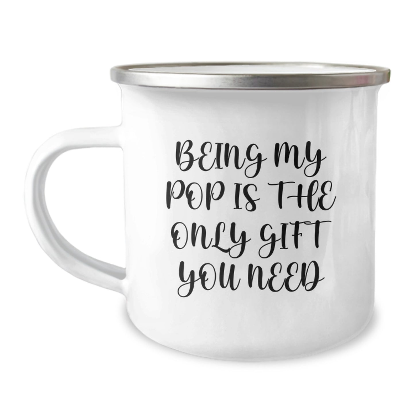 Funny Pop Gifts from Family - Being My Pop Is The Only Gift You Need Camping Mug for Birthday - Image 1
