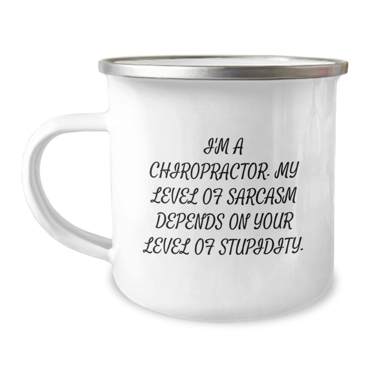 Chiropractor Gifts for Him, Funny Sarcasm Quote Birthday, Camping Mug for Chiropractor Men, Gifts from Friends - Image 1