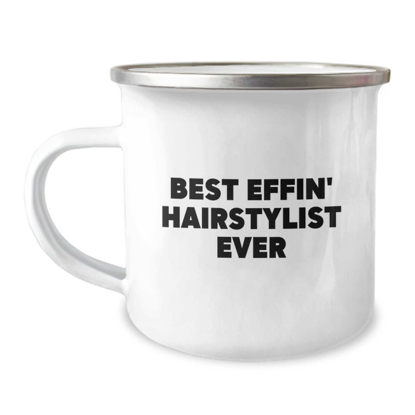Funny Hairstylist Gifts from Friends, Best Effin' Hairstylist Ever Christmas Unique Gifts for Men, Women, Family, Camping Mug Enamel Finish - Image 1