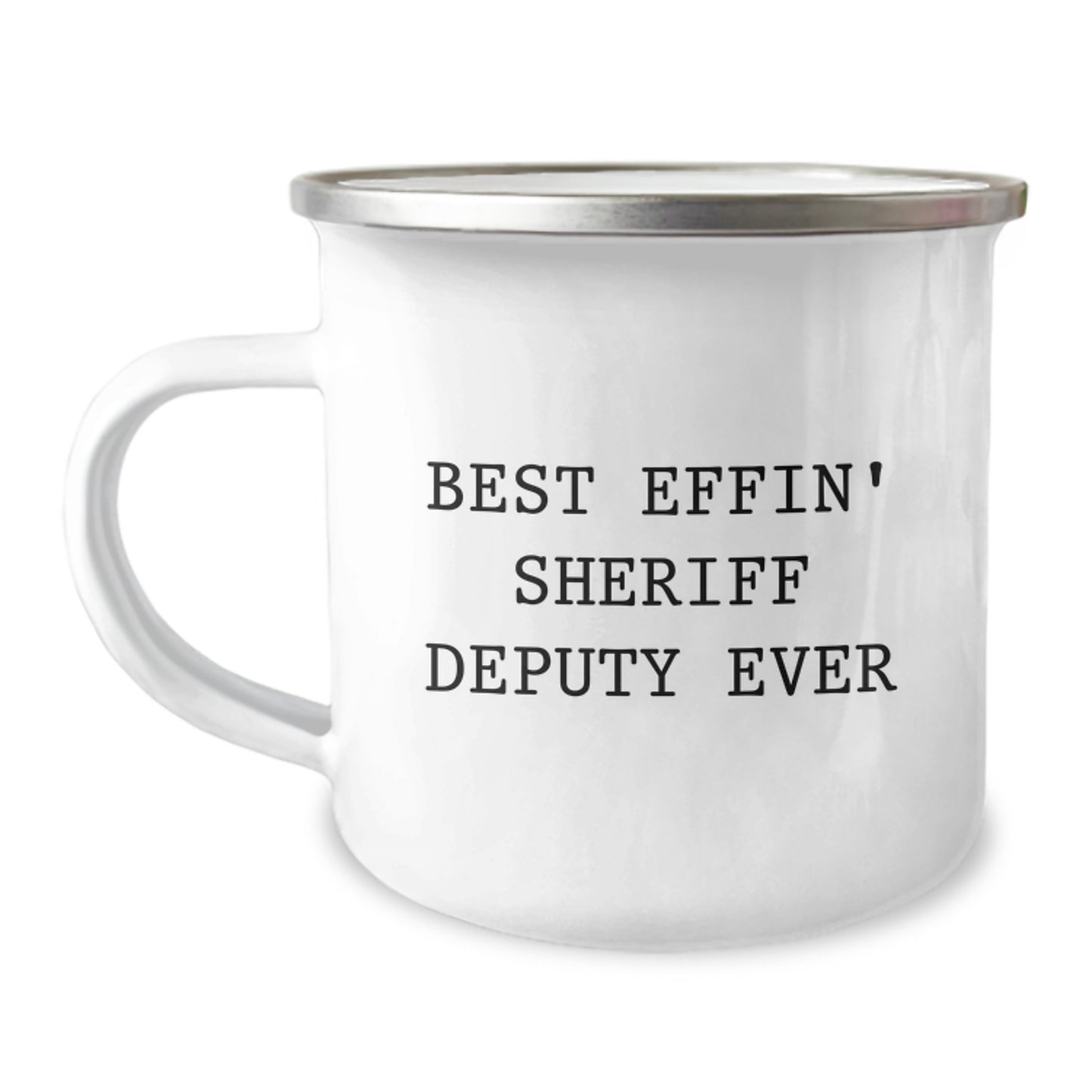 Sheriff Deputy Camping Mug, Funny Gifts for Men, Best Effin' Sheriff Deputy Ever, Birthday Unique Gifts from Friends and Family - Image 1