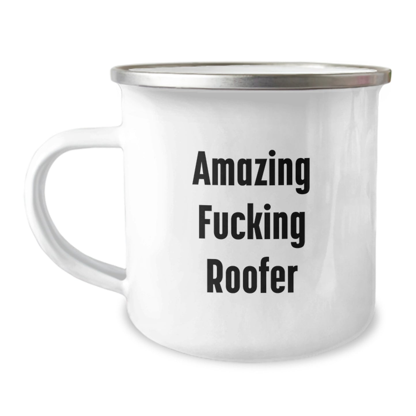 Funny Roofer Gifts, Amazing Roofer Quotes on Camping Mug, Birthday Unique Gifts from Friends to Men, Perfect for Roofer Enthusiasts - Image 1