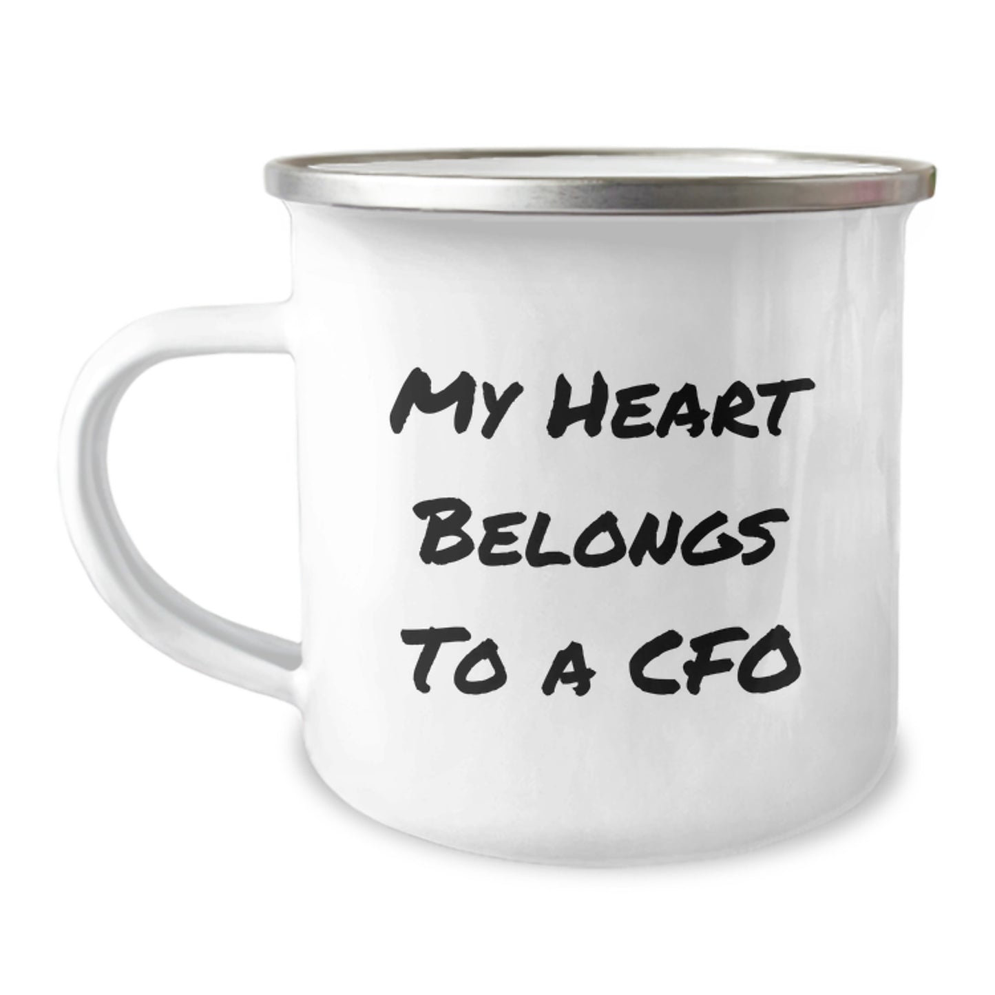 CFO Camping Mug - 'My Heart Belongs To A CFO' Funny Quote Gifts from Friends for Birthday Celebrations, 12 oz Stainless Steel with Enamel Finish - Image 1