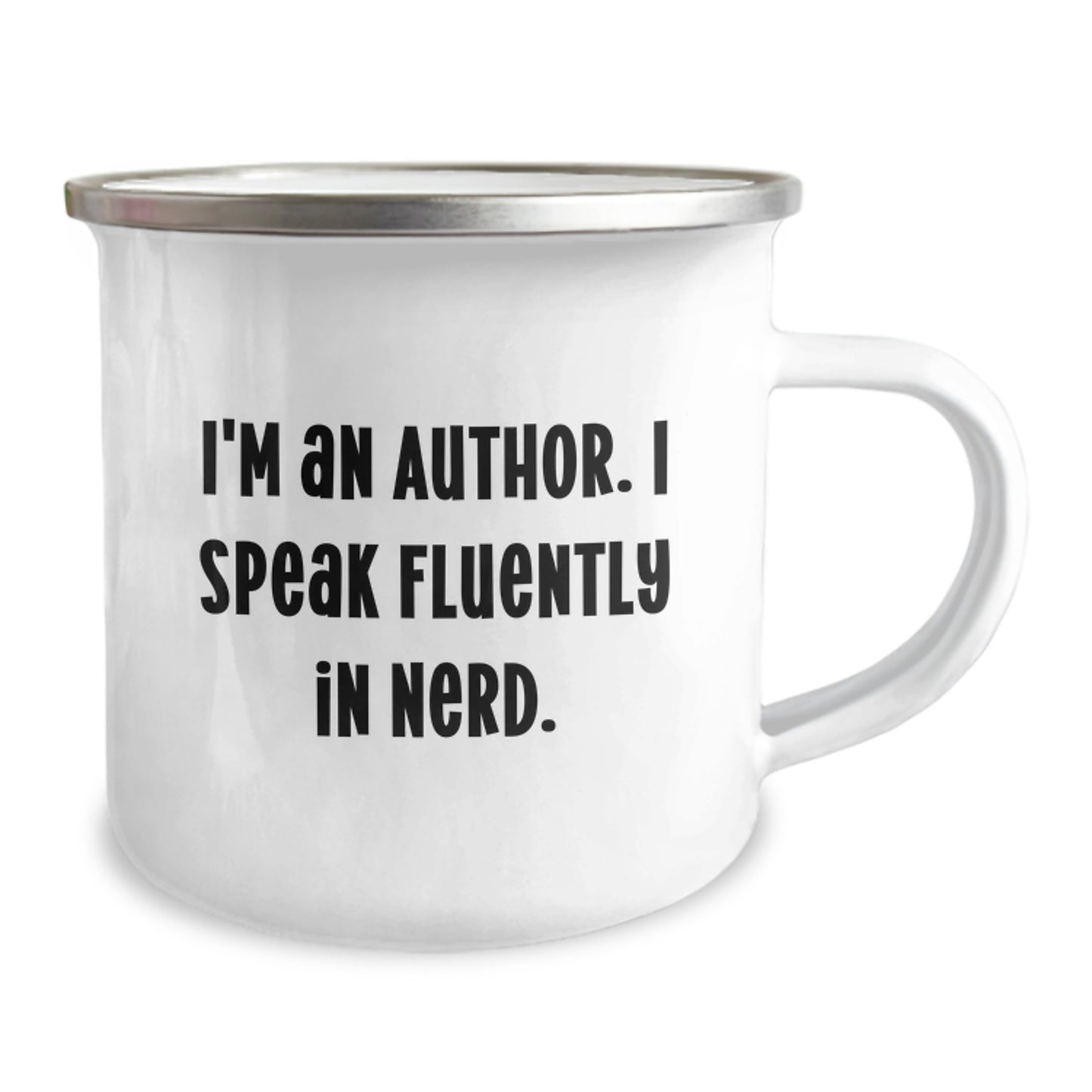 Funny Author Gifts, I'm An Author. I Speak Fluently In genius. Camping Mug for Men, Unique Graduation Gifts from Friends - Image 2