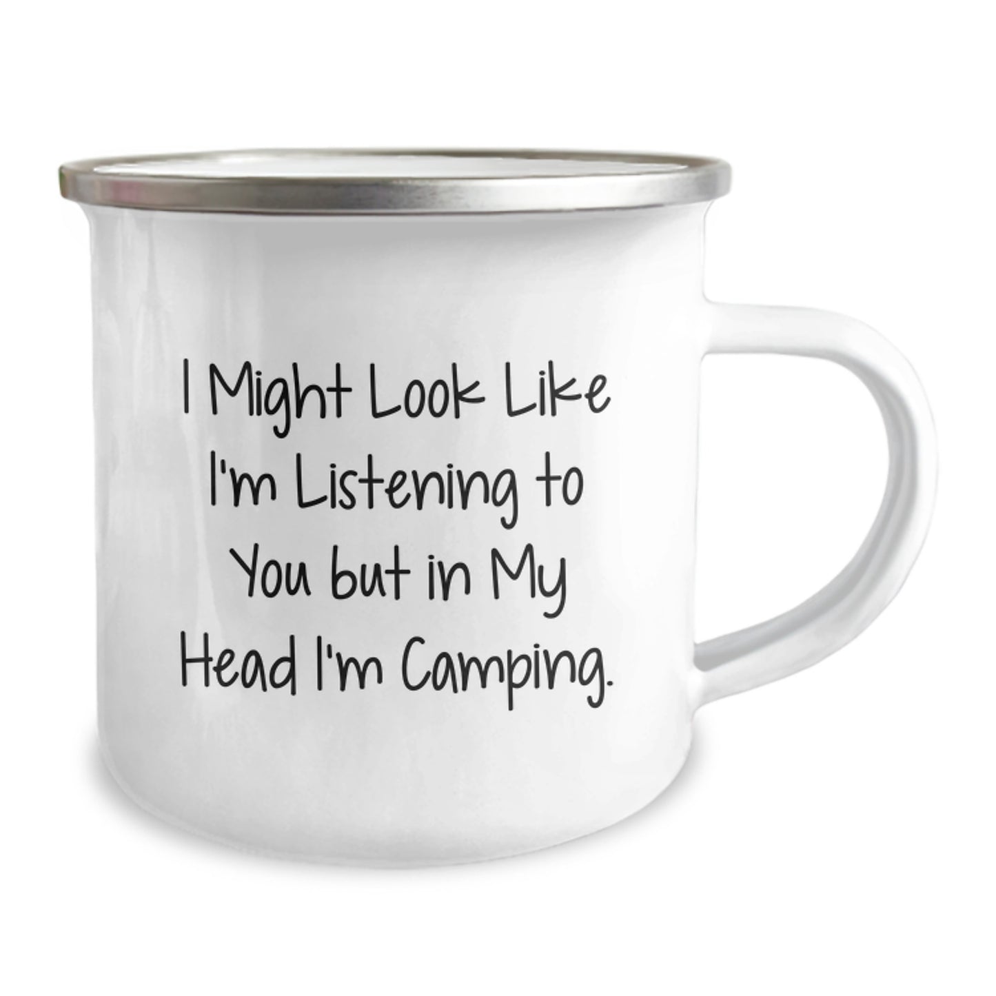 Camping Gifts for Men, Funny Camping Mug, Graduation Unique Gifts from Friends, 'I Might Look Like I'm Listening To You But In My Head I'm Camping.' - Image 2