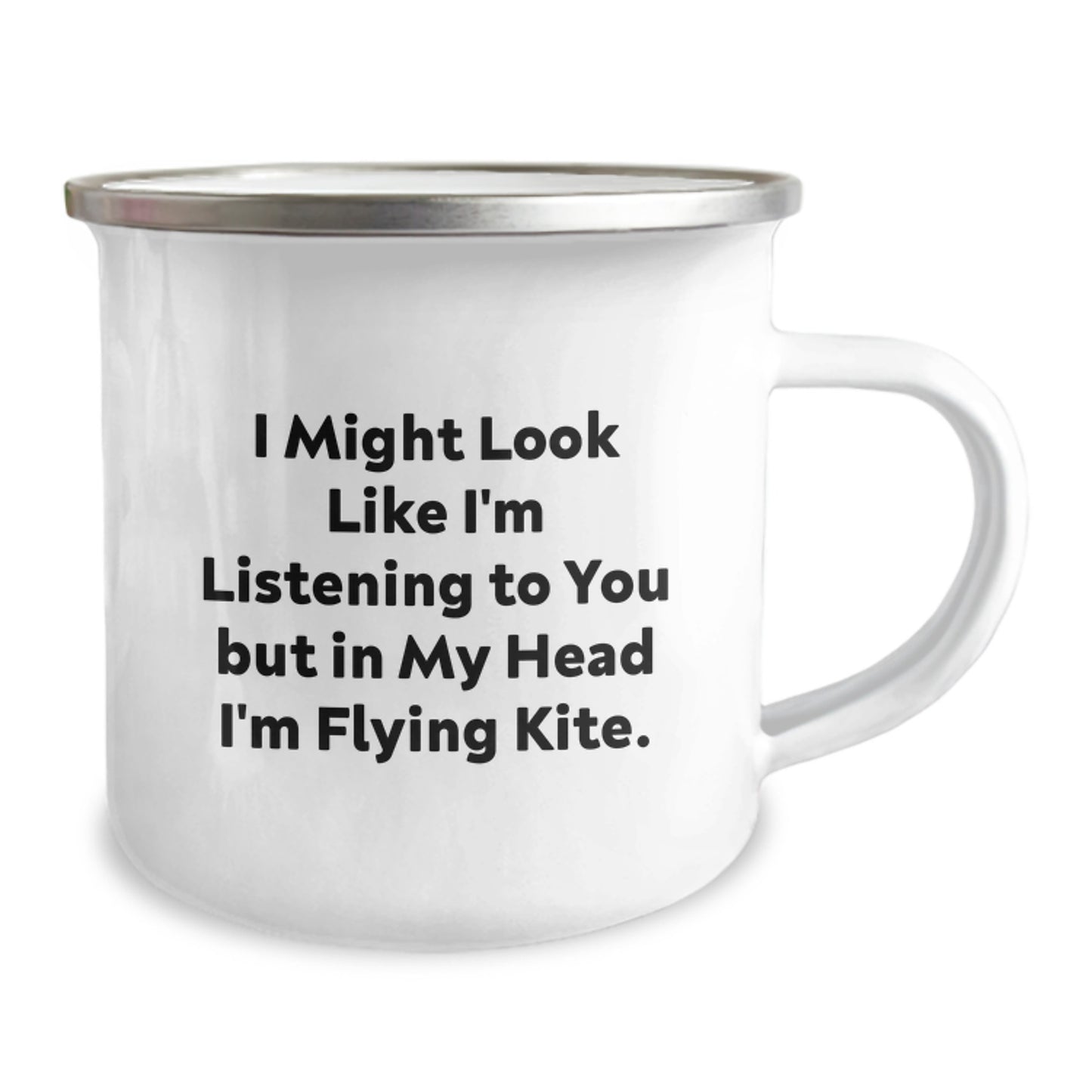 Cute Kite Flying Gifts from Friends - Inspirational Camping Mug for Graduation, I Might Look Like I'm Listening To You But In My Head I'm Flying Kite. - Image 2