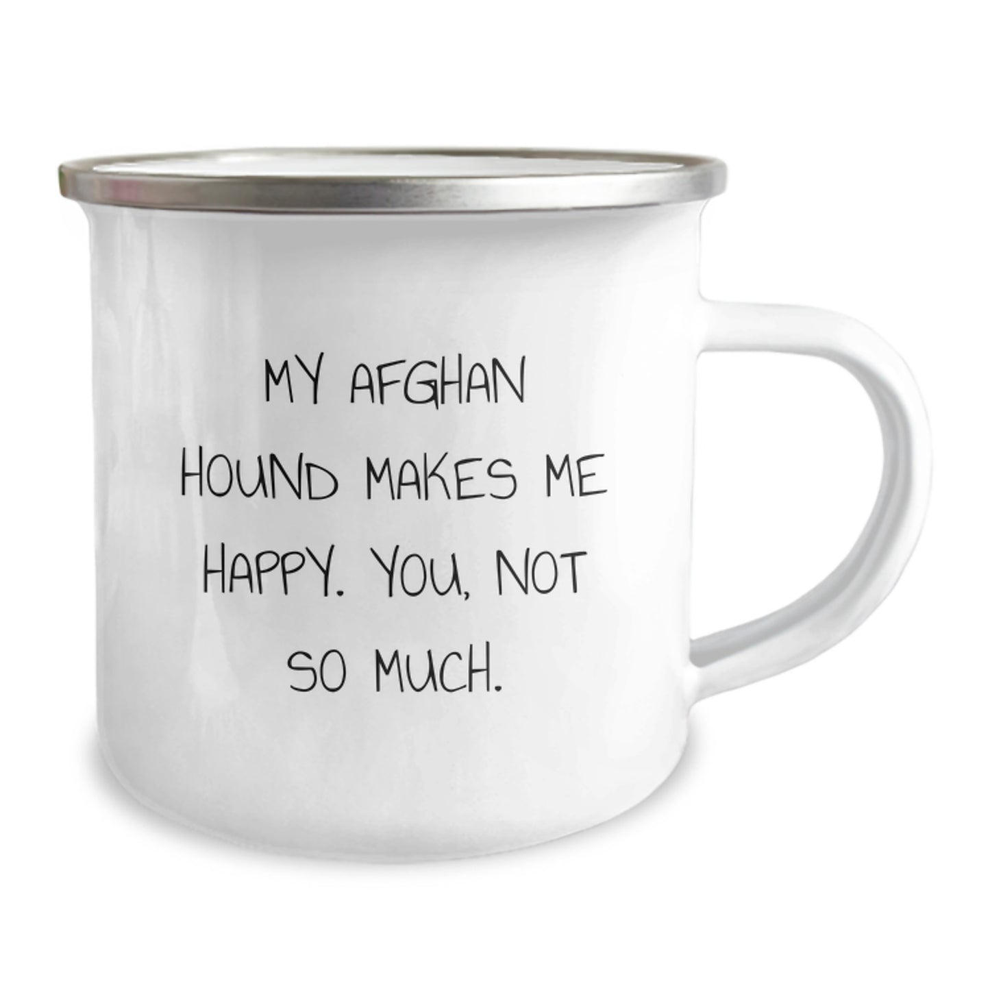 Afghan Hound Dog Lover's Gift, Funny Quote, Camping Mug for Birthday, Gifts from Men to Women, Friends, Family - 'My Afghan Hound Makes Me Happy. You, Not So Much.' - Image 2