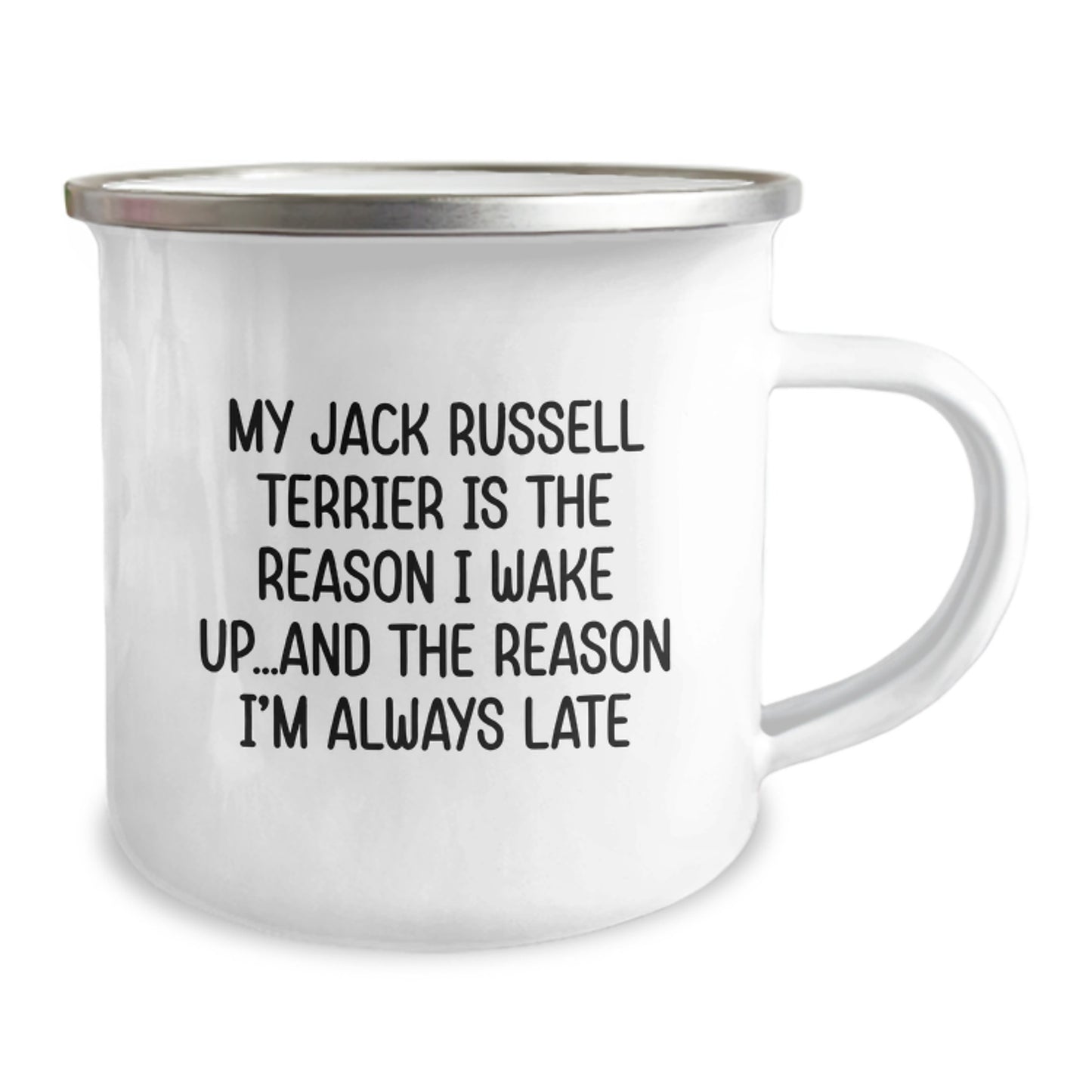 Funny Jack Russell Terrier Dog Gifts, Camping Mug, Birthday Unique Ideas from Friends, Funny Quote 'My Jack Russell Terrier Is The Reason I Wake Up...and The Reason I'm Always Late' Gifts for Men - Image 2