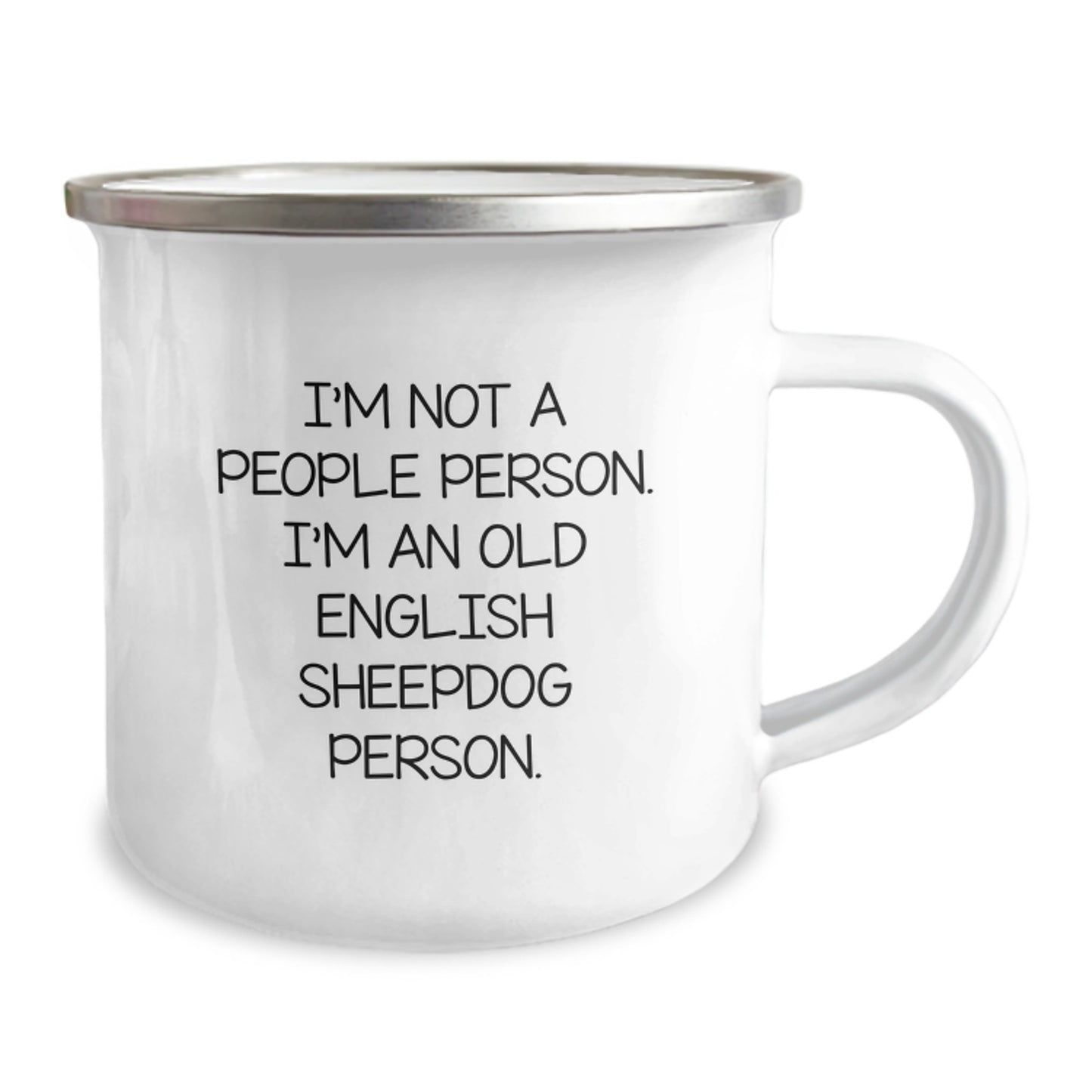 Funny Old English SheepDog Lover Gifts from Friends for Birthday - I'm Not A People Person. I'm An Old English Sheepdog Person. Camping Mug - Image 2