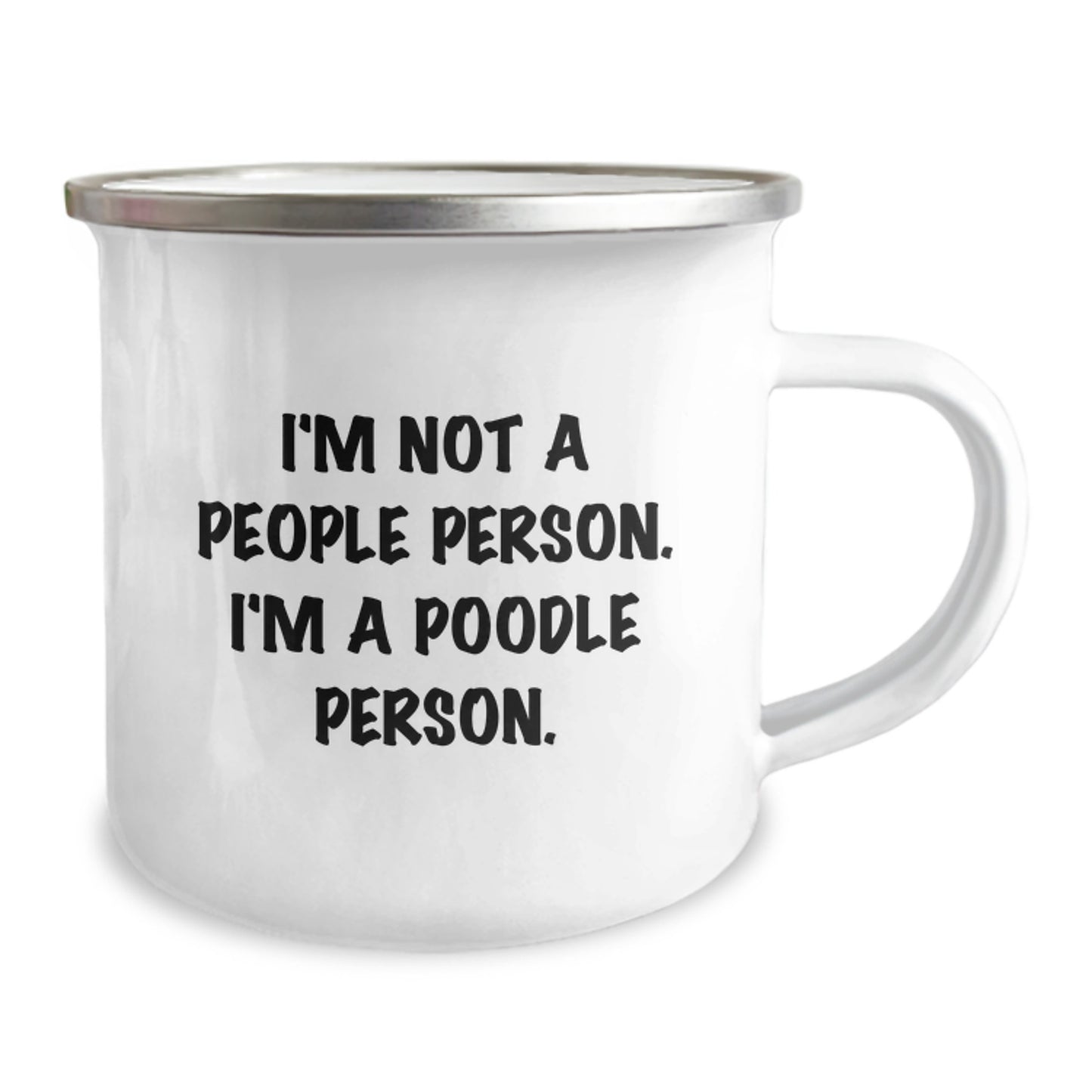 Funny Poodle Dog Gifts - I'm Not A People Person. I'm A Poodle Person. Camping Mug for Birthday Unique Gifts from Friends to Family - Image 2
