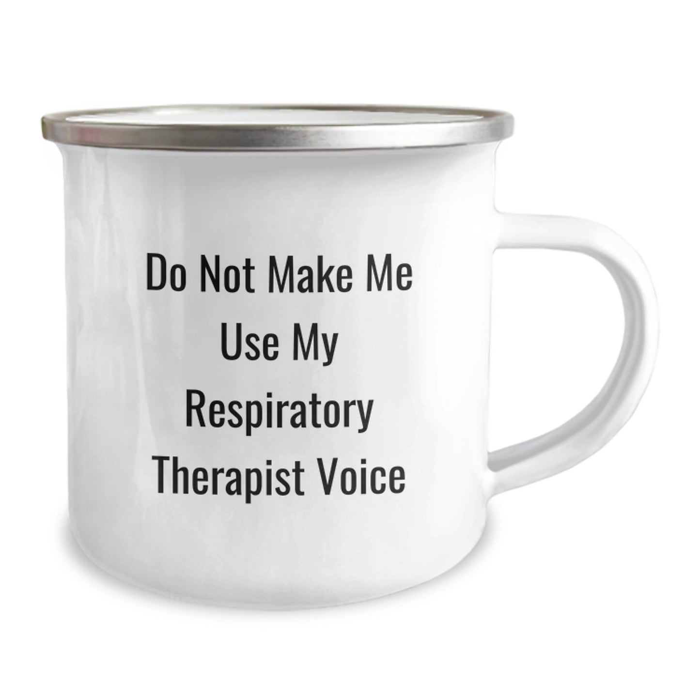 Funny Respiratory Therapist Gifts, 'Do Not Make Me Use My Respirapist Voice' Camping Mug for Graduation, Gifts from Friends to Respiratory Therapist, Unique Graduation Gifts - Image 2