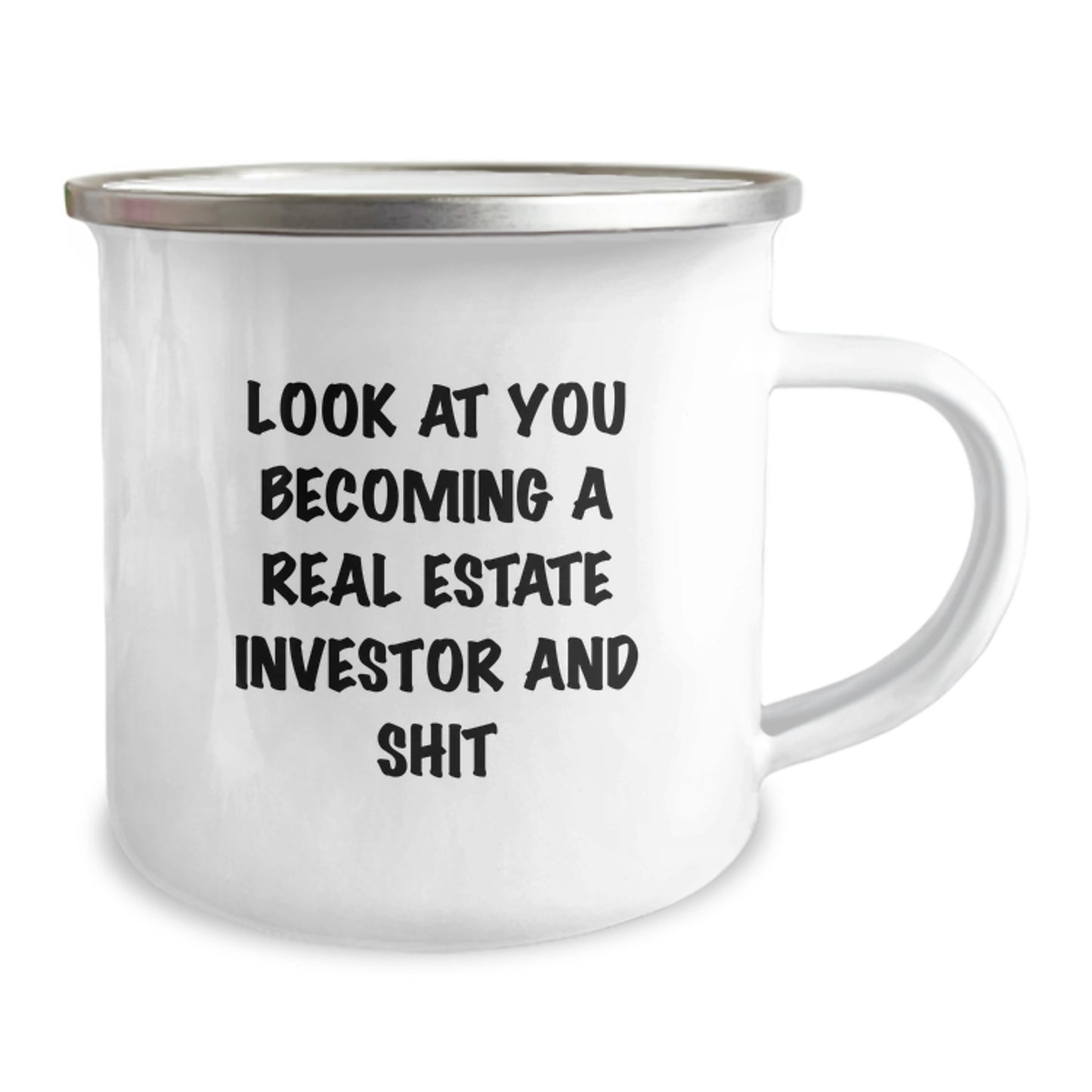 Funny Real Estate Investor Gifts, Camping Mug for Birthday, 'Look At You Becoming A Real Estate Investor And Shit' Quote, Gifts from Friends to Real Estate Investor, Gifts for Real Estate Investor - Image 2