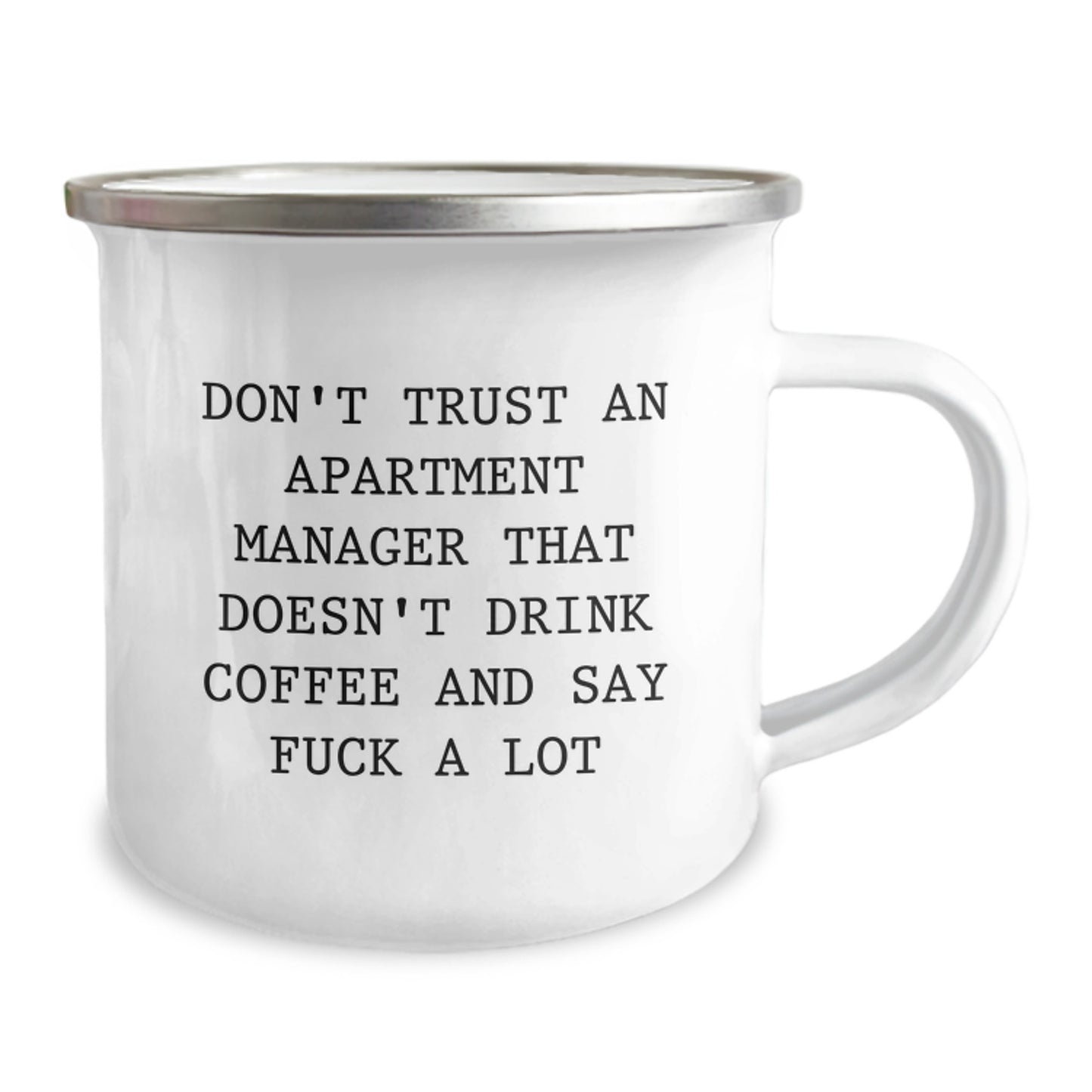 Funny Apartment Manager Gifts, Camping Mug for Graduation, 'Don't Trust... Coffee Lovers Unite! - Gifts from Family, Friends, Coworkers for Apartment Manager - Image 2
