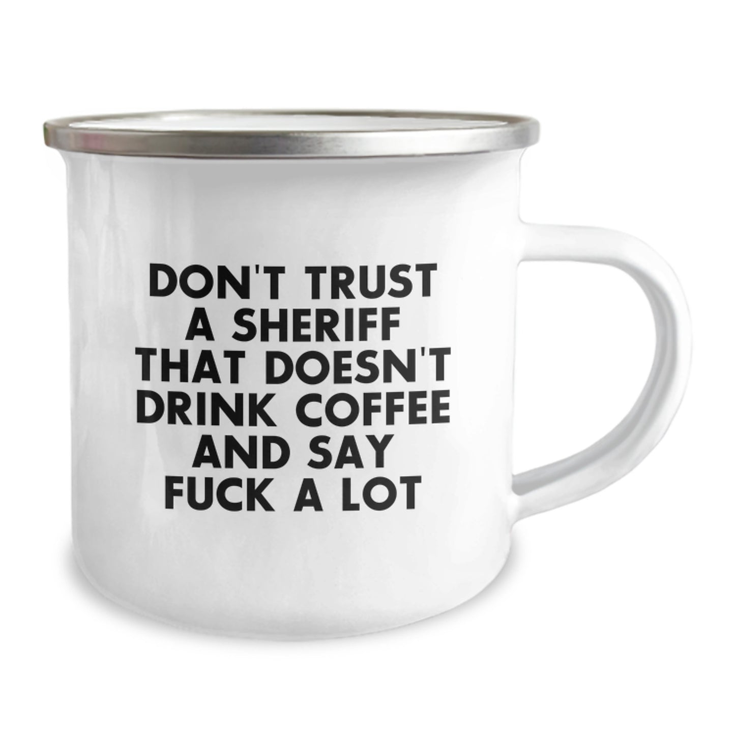 Funny Sheriff Gifts, Sheriff Camping Mug Birthday Unique Gifts, Gifts from Men, Gifts for Sheriff, 'Don't Trust a Sheriff That Doesn't Drink Coffee and Say F--k a Lot' - Image 2