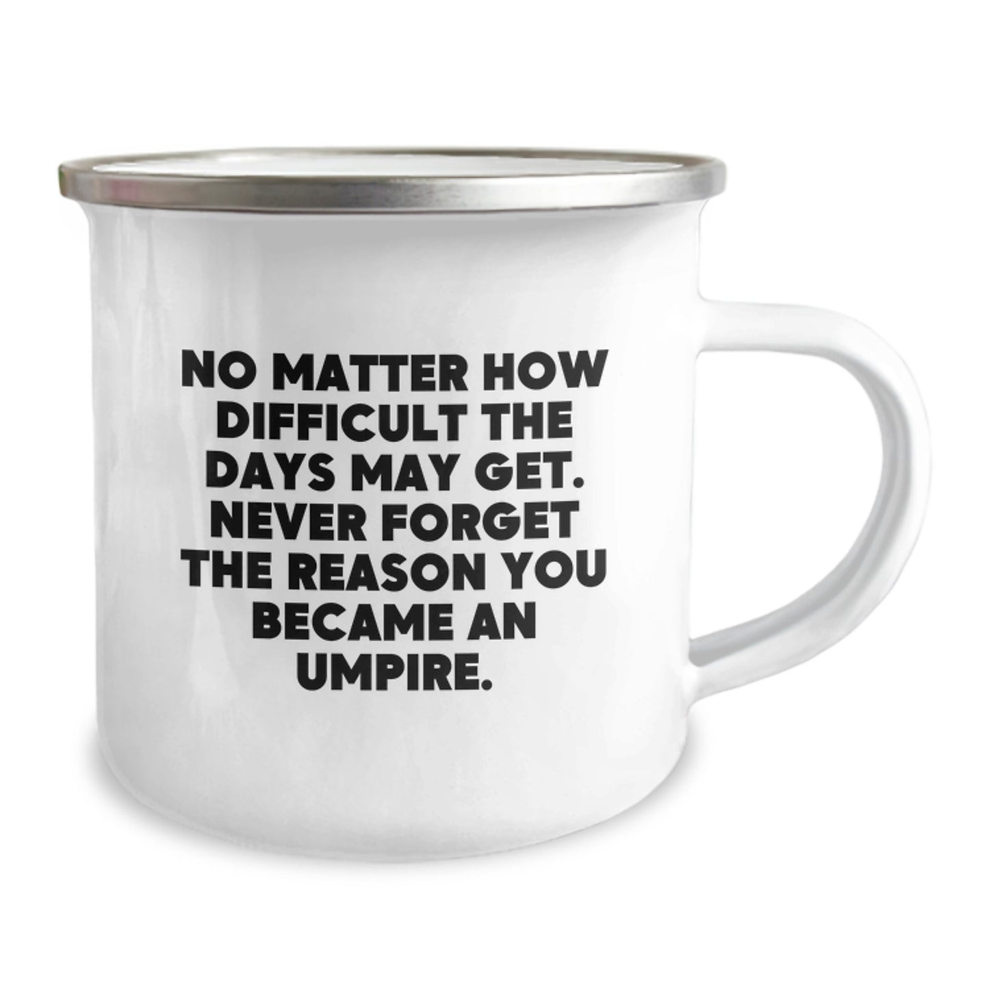 Umpire Inspirational Gifts for Men, Funny Quote Camping Mug, Umpire Birthday Unique Gifts from Friends - Image 2