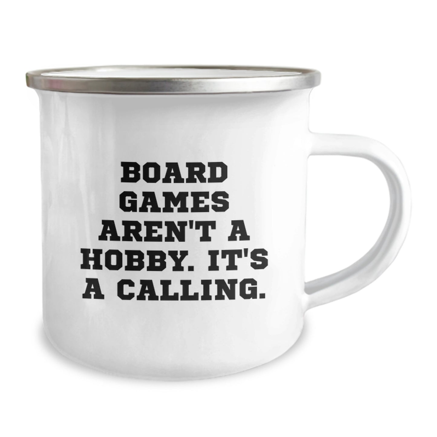 Funny Board Games Gifts from Friends, 'Board Games Aren't A Hobby. It's A Calling.' Camping Mug for Birthday with 12 oz Capacity, Stainless Steel with Enamel Finish - Image 2