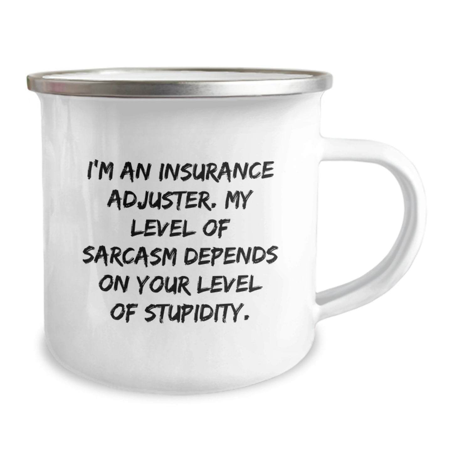 Insurance Adjuster Gifts, Funny Quote Mug, Camping Mug for Insurance Adjuster, Gifts from Friends to Insurance Adjuster, Unique Graduation Gifts for Men and Women - Image 2