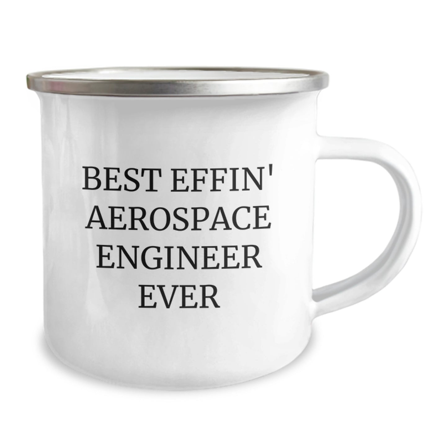 Funny Aerospace Engineer Gifts for Birthday, 'Best Effin' Aerospace Engineer Ever' Camping Mug, 12 oz Stainless Steel with Enamel Finish, Gifts from Friends, Family, or Coworkers - Image 2