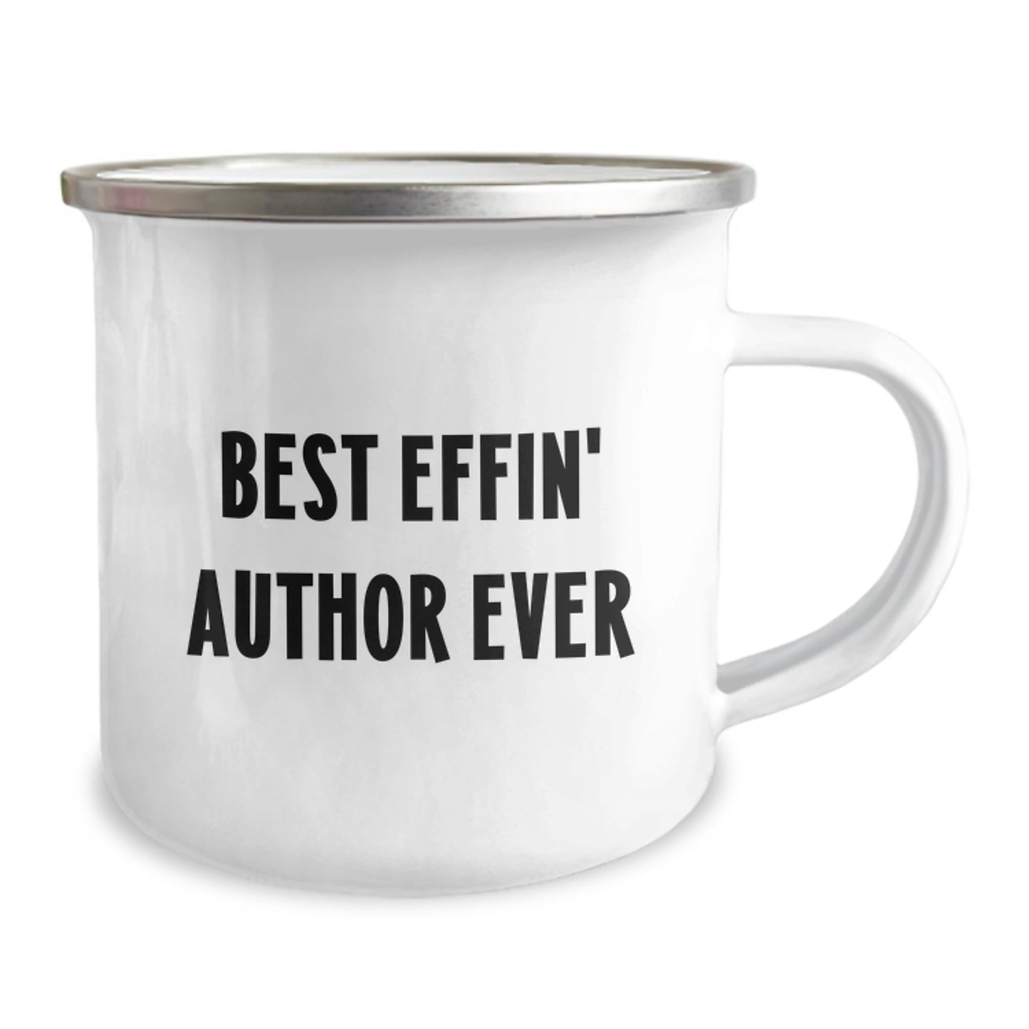 Funny Author Gifts from Friends, Camping Mug for Best Effin' Author Ever Birthday, 'Best Effin' Author Ever' Quote - Image 2