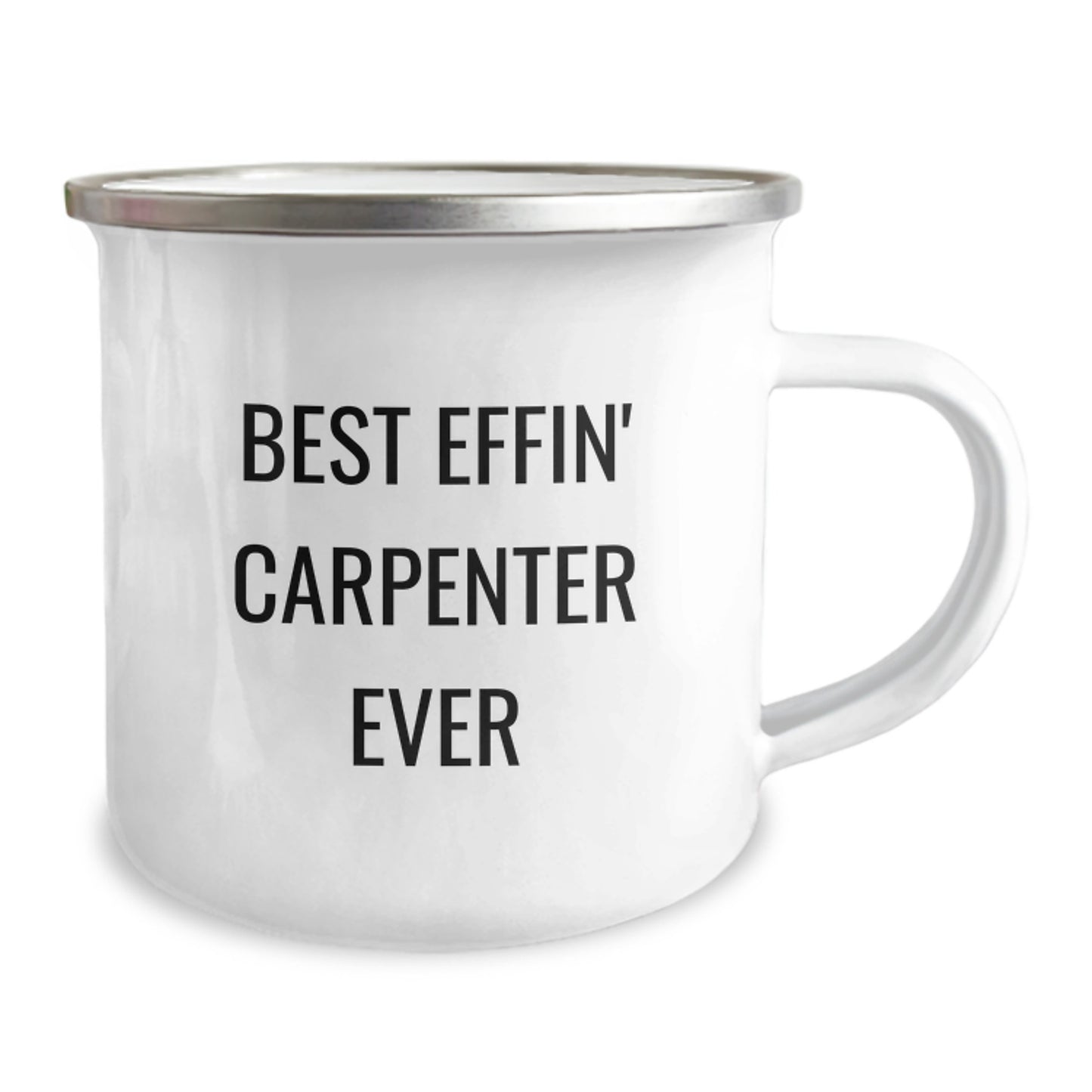 Funny Carpenter Camping Mug Gifts for Men Family Friends from Best Effin' Carpenter Ever Lovers - Image 2
