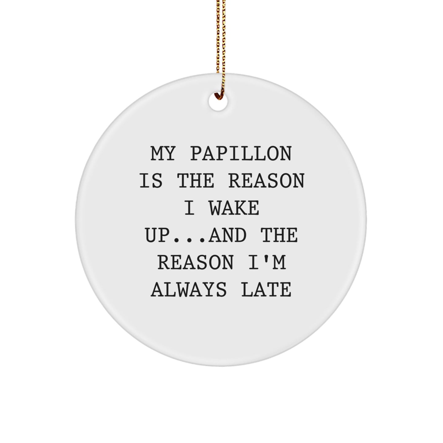 Funny Papillon Dog Lover Gifts for Him Her Friends Family Christmas Unique Circle Ornament from Men to Friends - Image 1