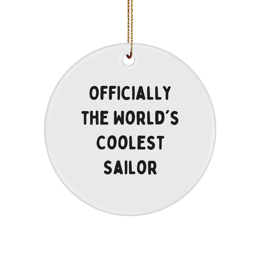 Sailor Gifts from Men to Friends - 'Officially The World's Coolest Sailor' Circle Ornament for Christmas - Image 1
