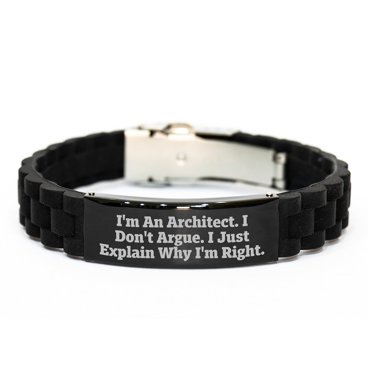 Architect Humor Gifts for Men, I'm An Architect. I Don't Argue. I Just Explain Why I'm Right. Glide lock Clasp Black Stainless Steel Silicone Adjustable Graduation Unique Gifts from Friends - Image 1