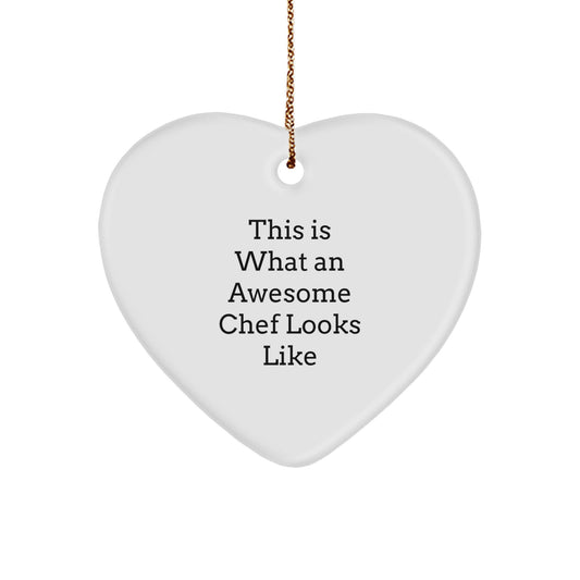 Chef Gifts from Friends, Family or Coworkers - This Is What An Awesome Chef Looks Like Heart Ornament for Men, Women, Christmas - Image 1