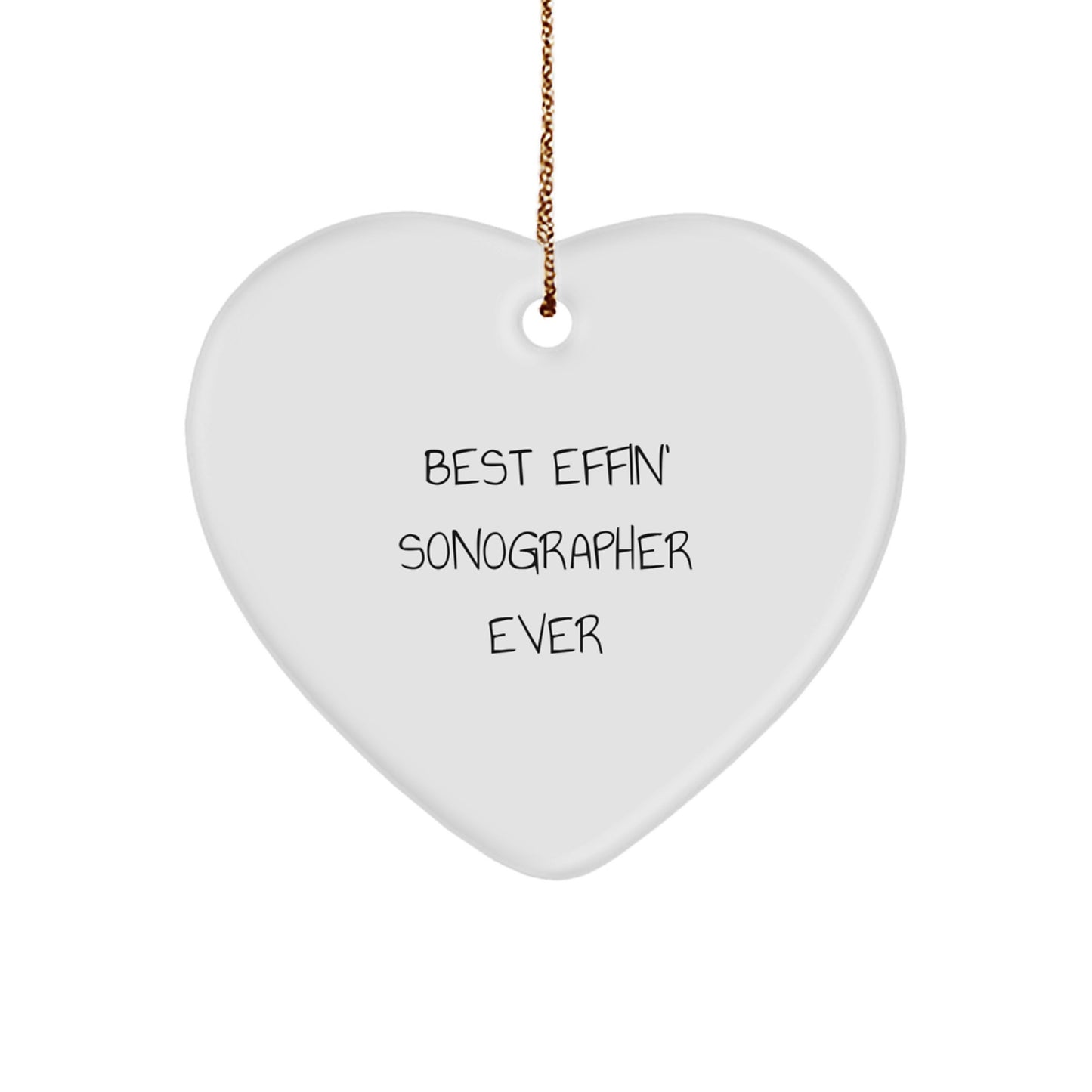 Funny Sonographer Gifts from Women Christmas Unique Gifts for Men, Women, or Coworkers - Best Effin' Sonographer Ever Heart Ornament - Image 1