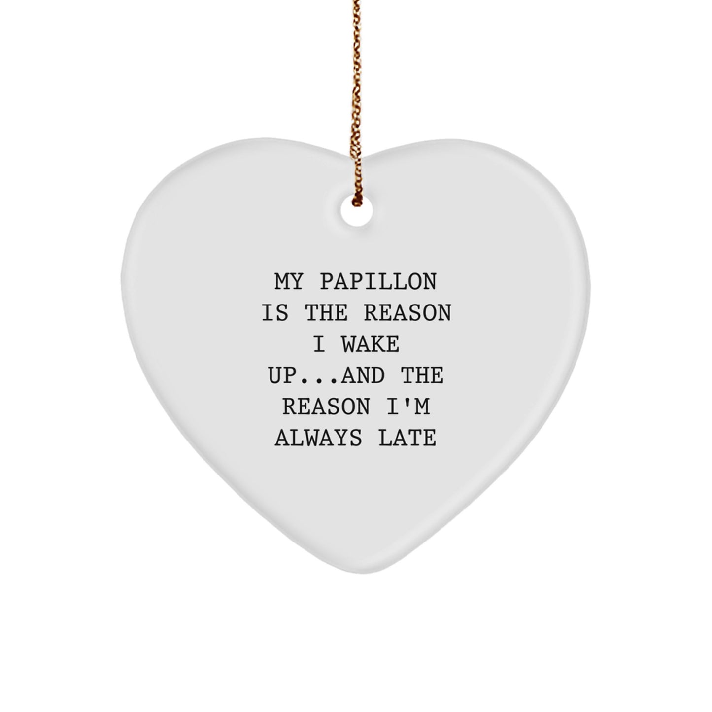 Papillon Dog Lover Funny Heart Ornament Gifts from Family to Friends - Image 1