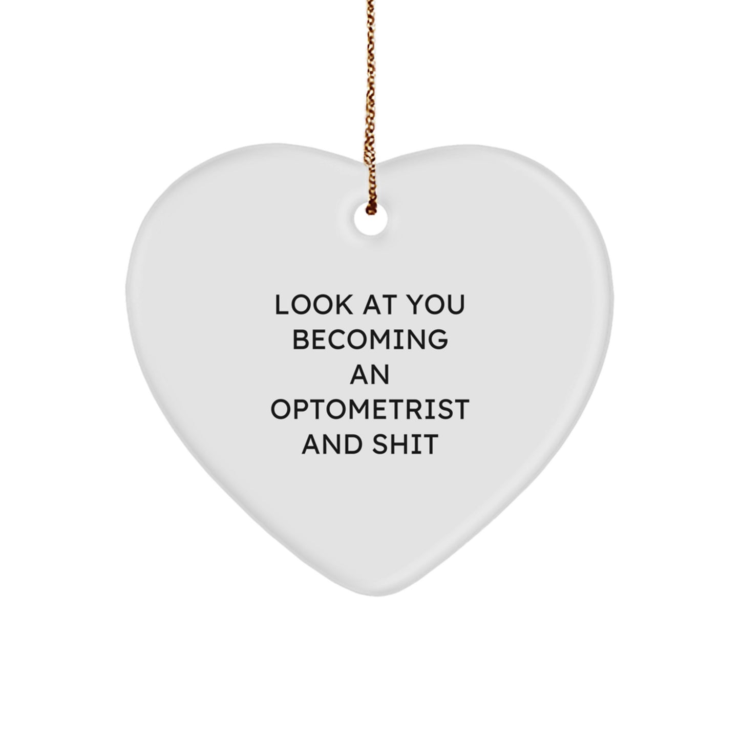 Funny Optometrist Gifts from Friends - Heart Ornament for Optometrist - Christmas Unique Gifts - Image 1