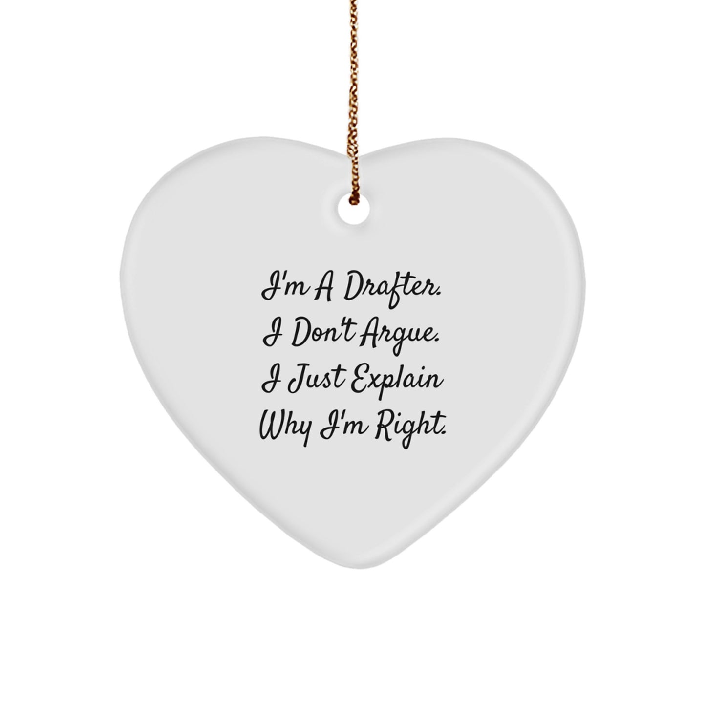 Drafter Heart Ornament, Funny Quote, Gifts from Men to Women, Perfect Christmas Unique Gift - Image 1