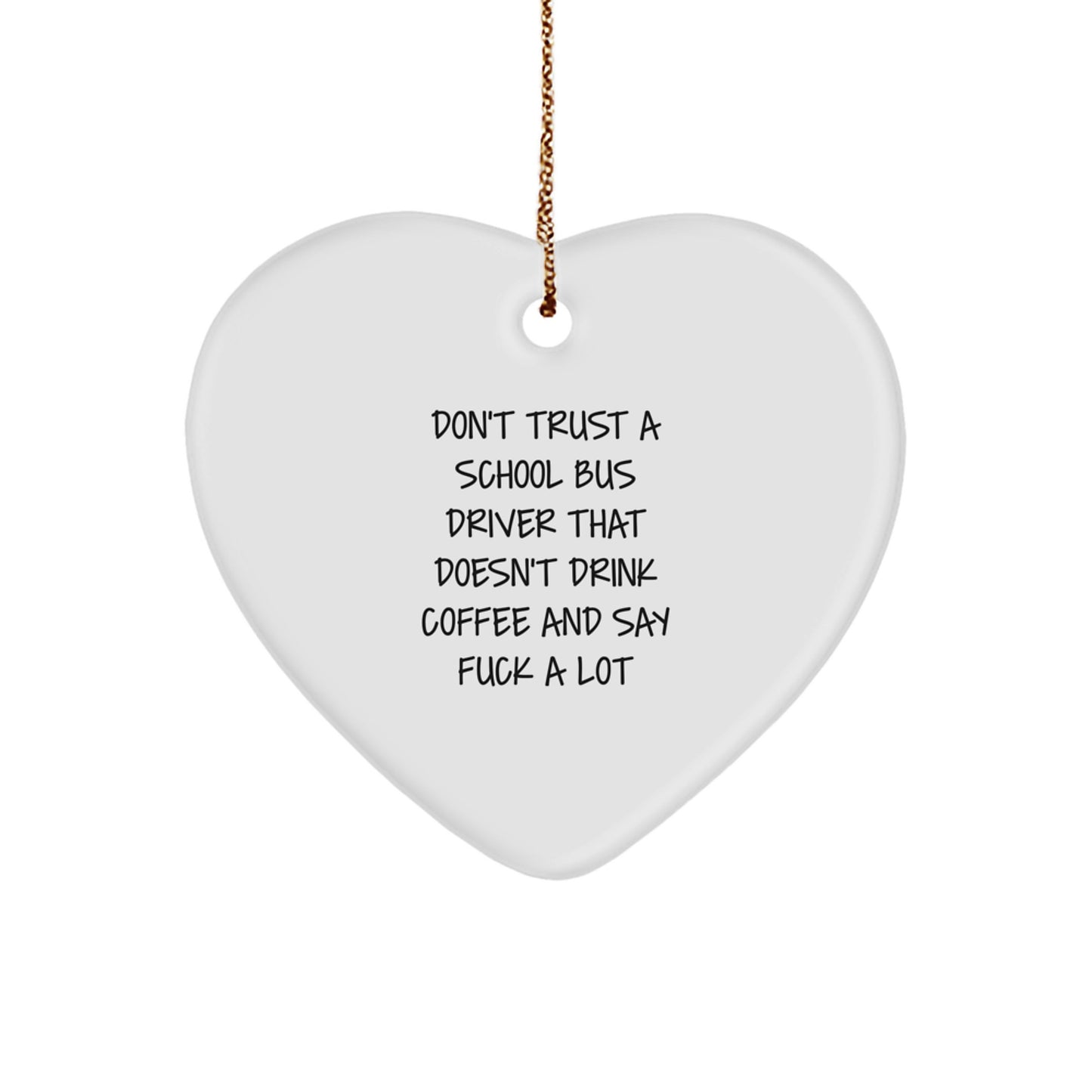 Funny School Bus Driver Gifts from Friends and Family - Heart Ornament for School Bus Driver Christmas Unique Presents - Image 1