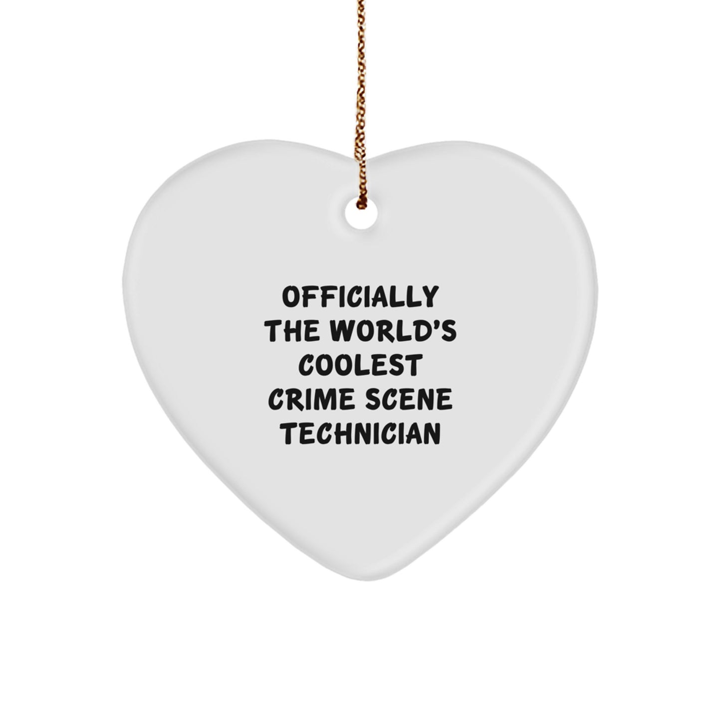 Funny Crime Scene Technician Gifts from Friends for Men, Christmas Unique Ornaments, 'Officially The World's Coolest Crime Scene Technician' Heart Ornament - Image 1