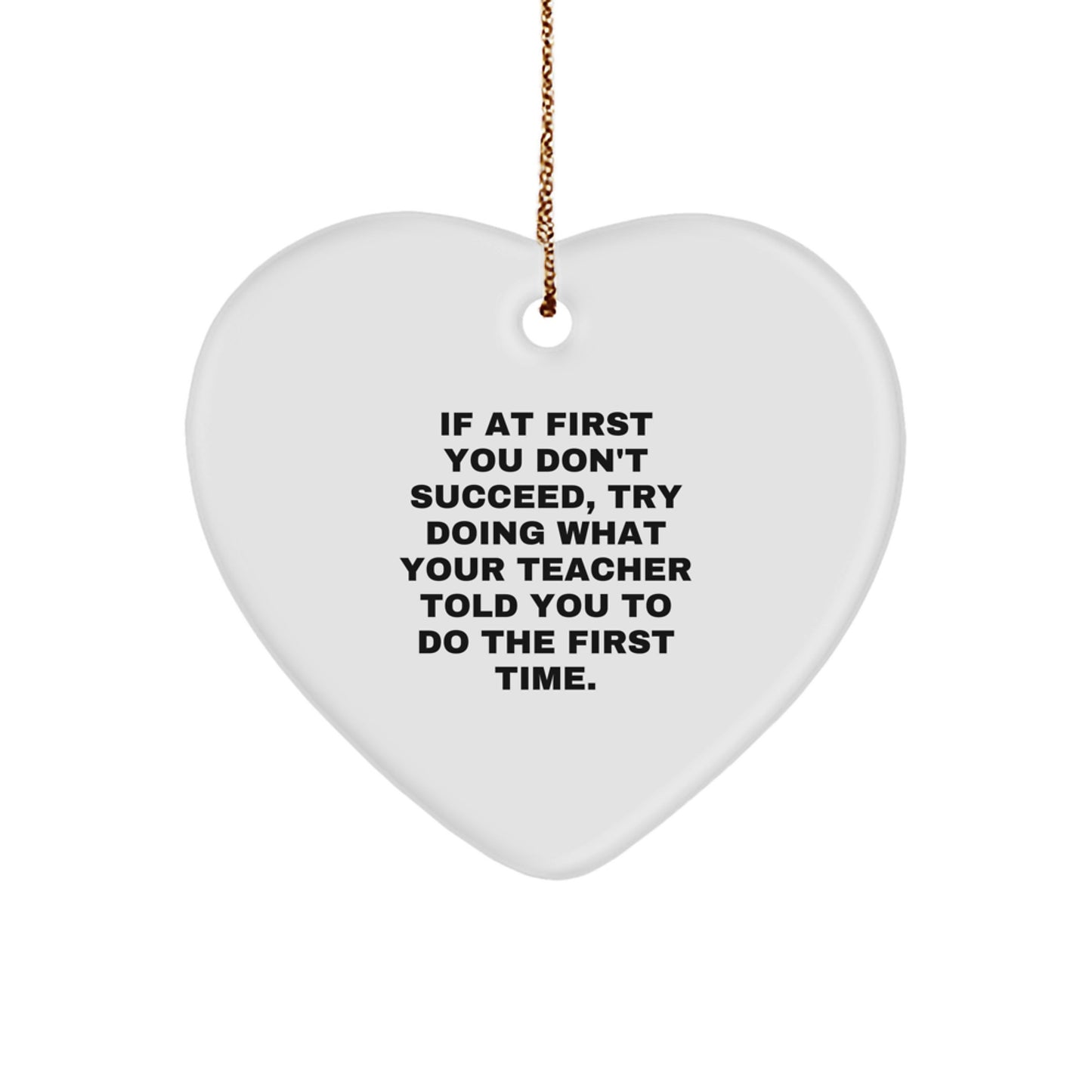 Teacher Heart Ornament, Funny Quote, Gifts from Family for Teacher, Christmas Unique Gift Ideas - Image 1