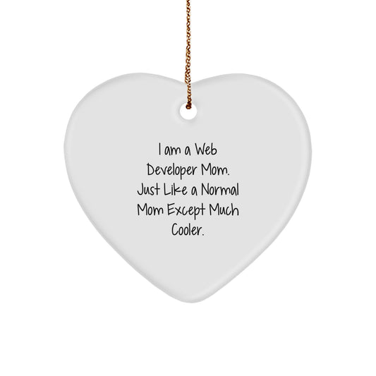 Web Developer Mom's Cool Heart Ornament Gifts from Friends for Christmas - Image 1