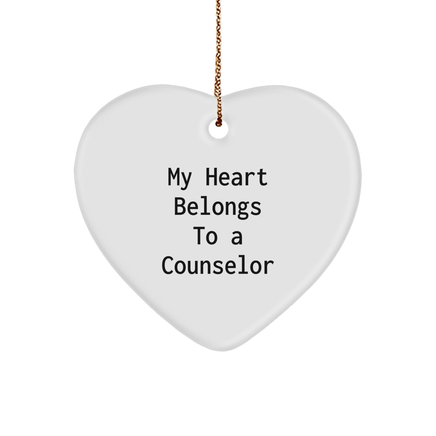 Funny Counselor Gifts from Men to Friends - 'My Heart Belongs To A Counselor' Christmas Heart Ornament - Image 1