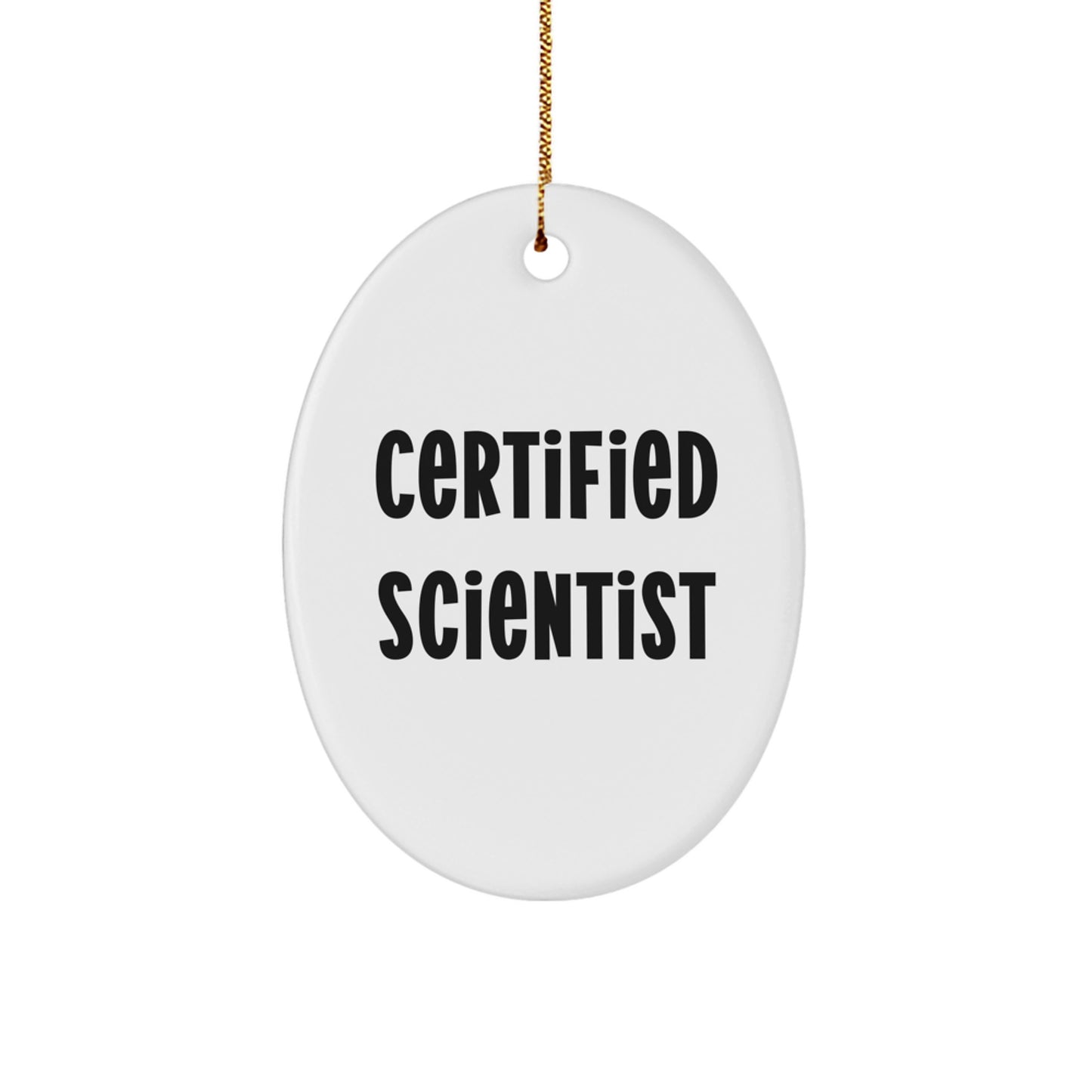 Funny Scientist Gifts from Men to Coworkers - Oval Ornament for Christmas - Image 1
