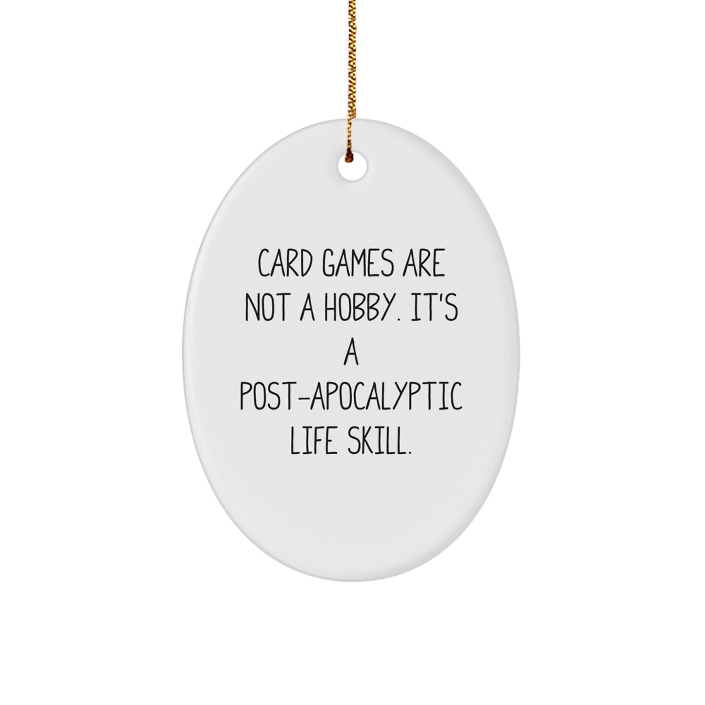 Card Games Lovers' Christmas Unique Gift - 'Funny' Oval Ornament, Gifts from Friends for Card Games Enthusiasts - Image 1