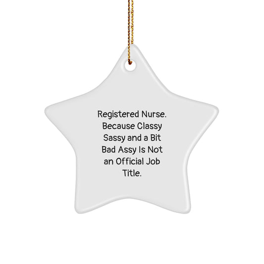 Registered Nurse Star Ornament Gifts from Men, Funny Quote, Christmas Unique - Image 1
