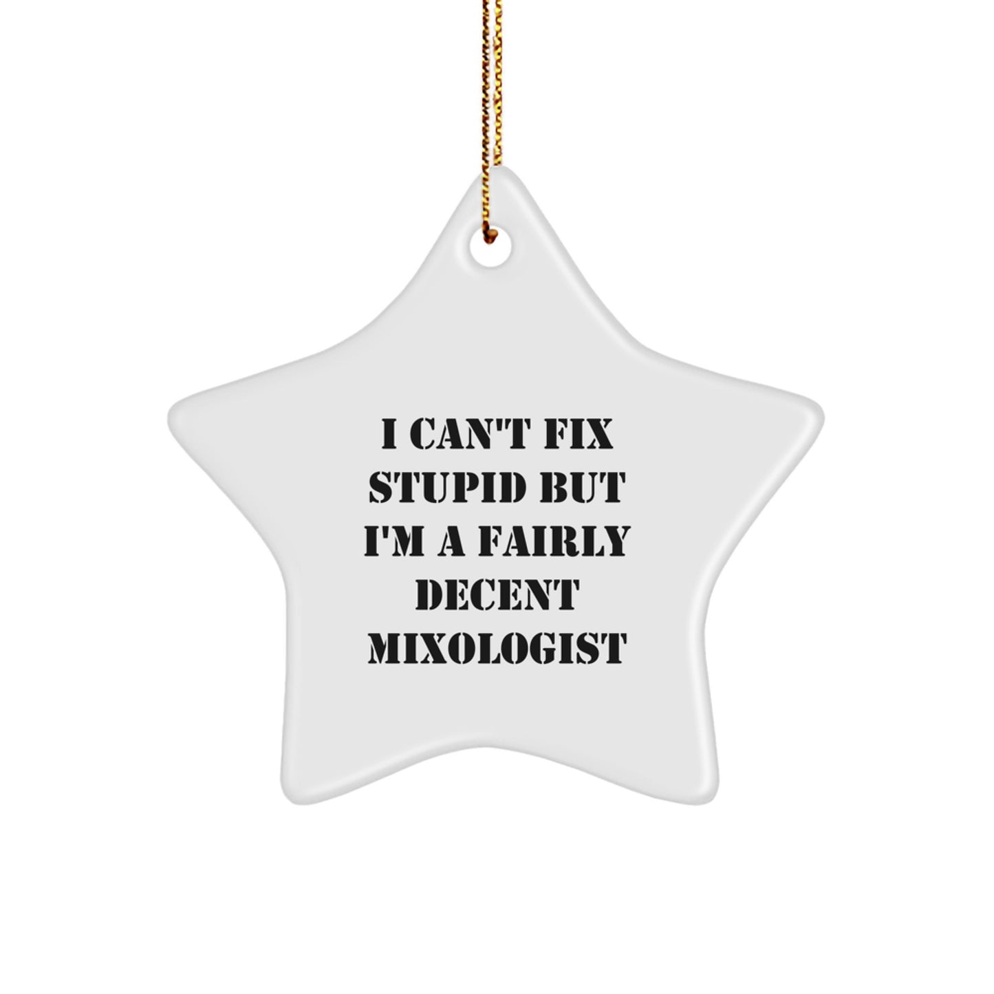 Mixologist Gifts from Friends, Funny Star Ornament Quote, Gifts for Men and Women, Christmas Unique Gifts - Image 1