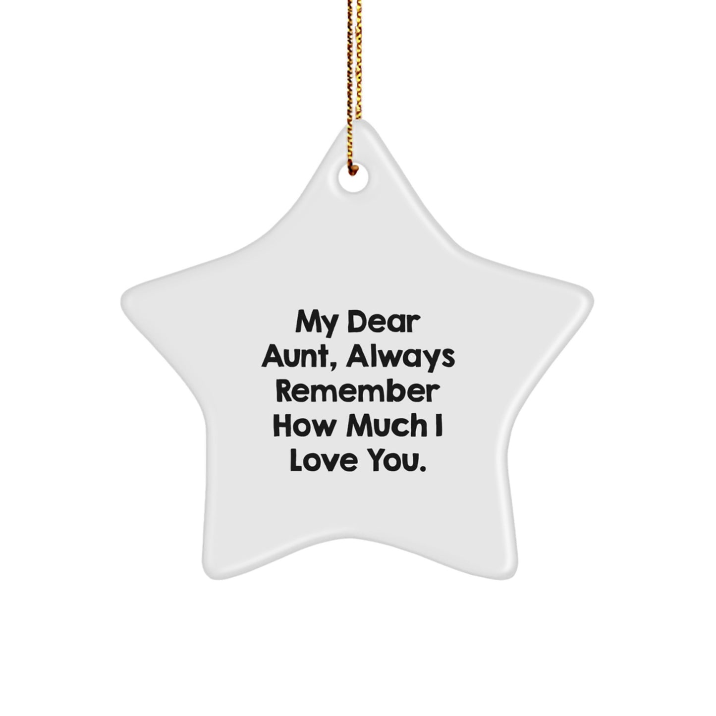 Gifts from Family to Aunt, Star Ornament with Inspirational Quote, White, 3.25'' Tall, Perfect for Christmas - Image 1