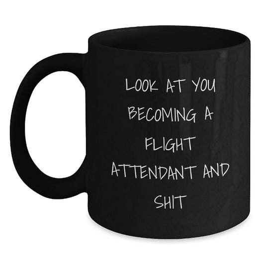 Flight Attendant Gifts, Funny Quote Black Coffee Mug, Graduation Unique Gifts from Friends - Main