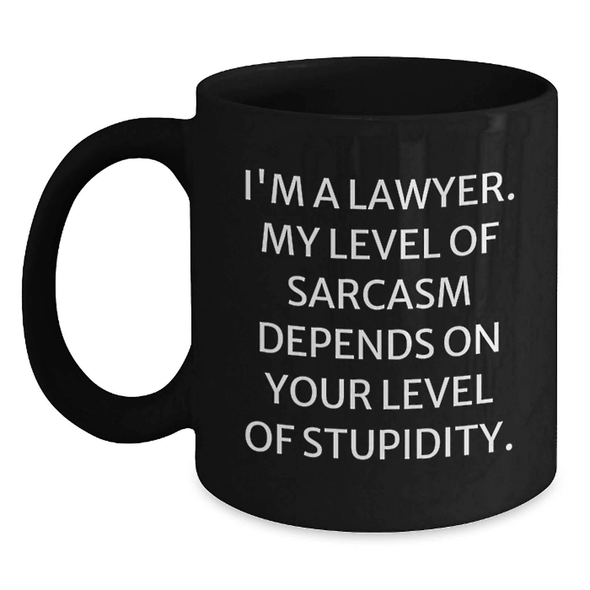 Funny Lawyer Gifts, Sarcasm Quotes Black Coffee Mug, Birthday Unique Gifts from Friends, Coworkers, Family, Gifts for Lawyer Men, Women - Main