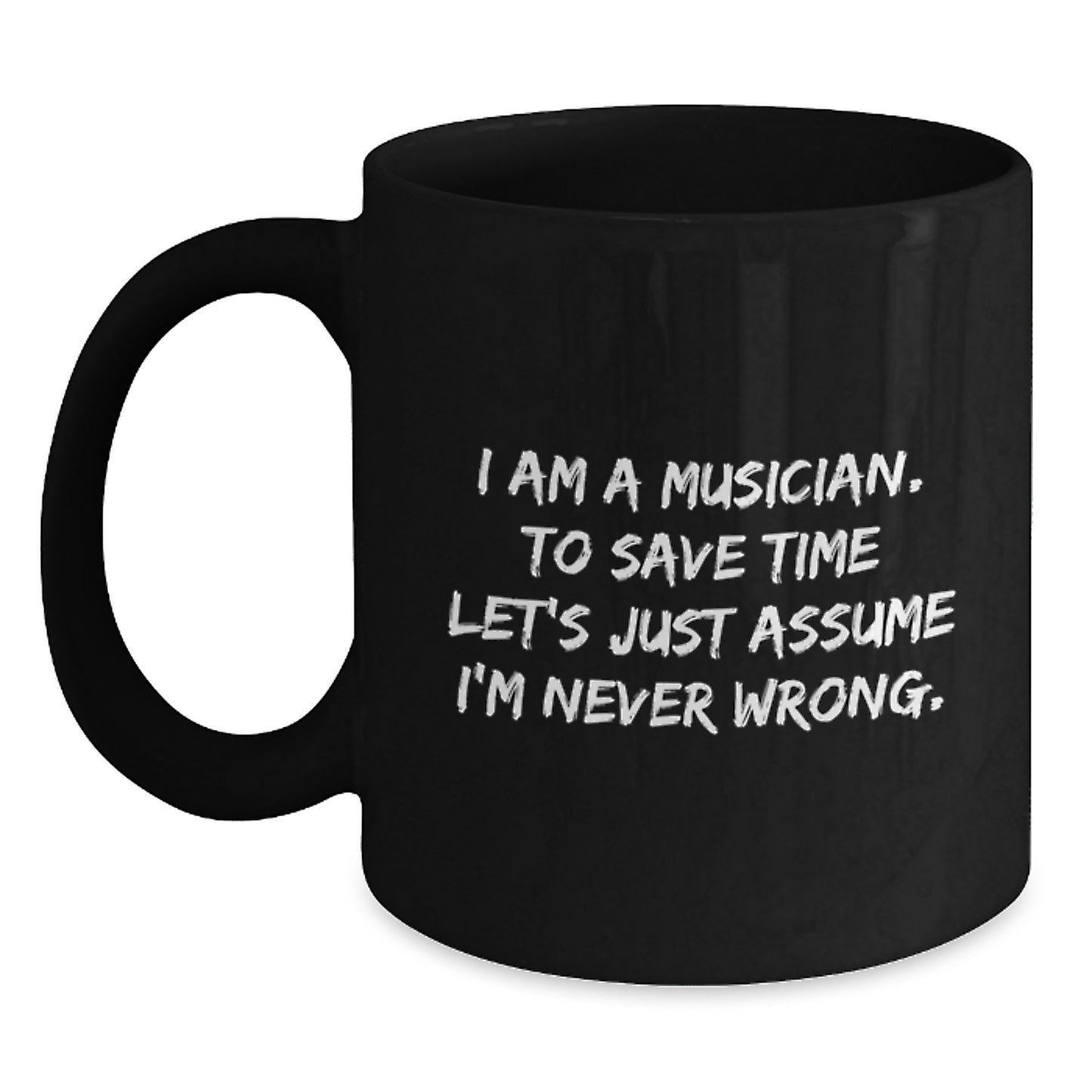 Musician Gifts from Friends, Funny Inspirational Quote, Black Coffee Mug for Graduation, Gifts for Musicians - Main
