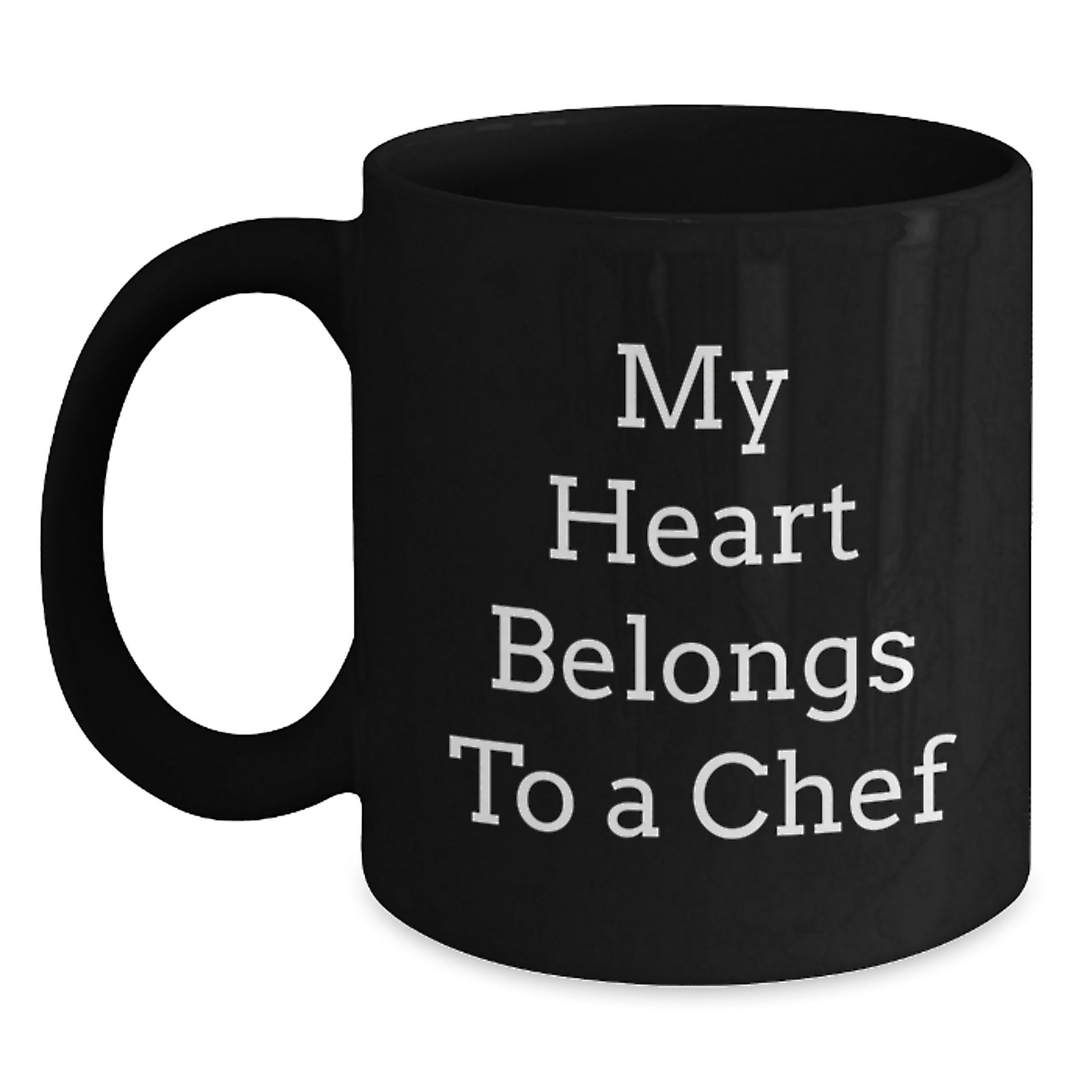 Funny Chef Gifts from Friends to Chef, My Heart Belongs To A Chef Black Coffee Mug for Birthday - Main
